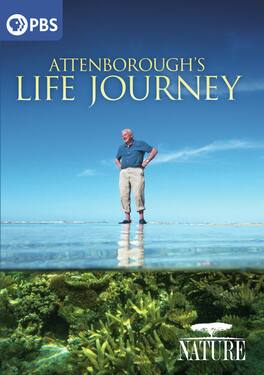 NATURE: Attenborough's Life Journey - DVD