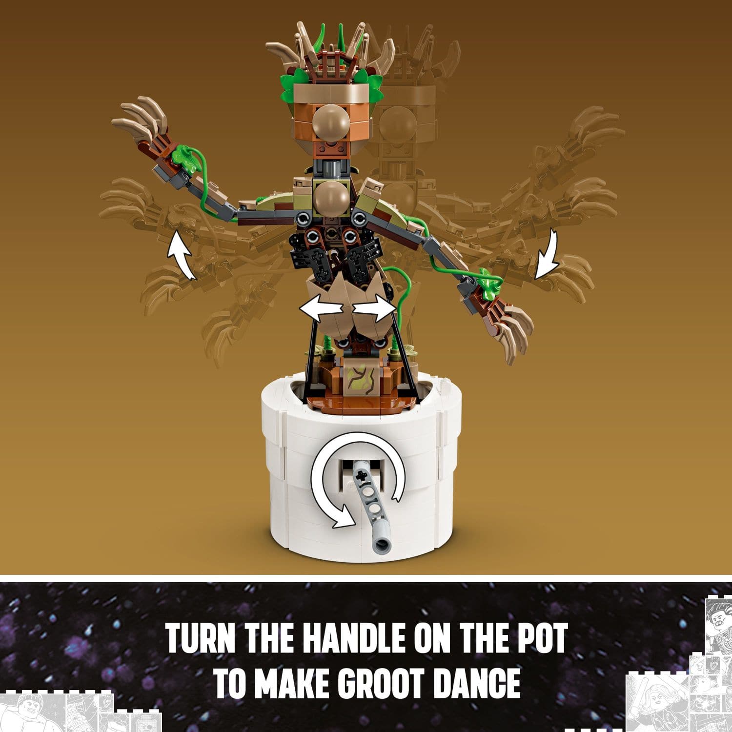 Turn the handle on the pot to make Groot dance.