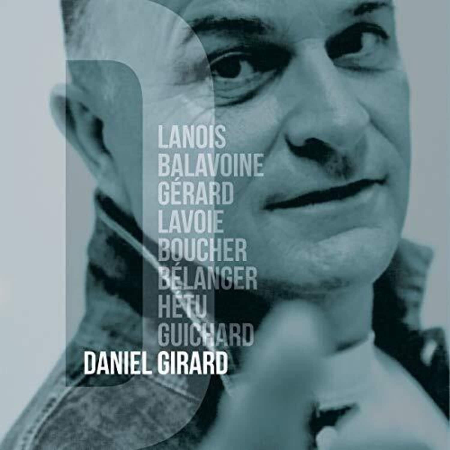 Daniel Girard - D.  - COMPACT DISCS