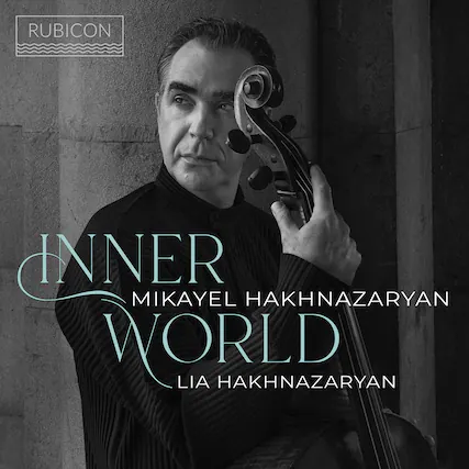 RUBICON
INNER WORLD
MIKAYEL HAKHNAZARYAN
LIA HAKHNAZARYAN