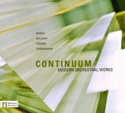 Mosko / Sullivan / Crozier /Cunningham - Continuum: Modern Orchestral Works   - COMPACT DISCS [CD] price history on PriceWatchPro