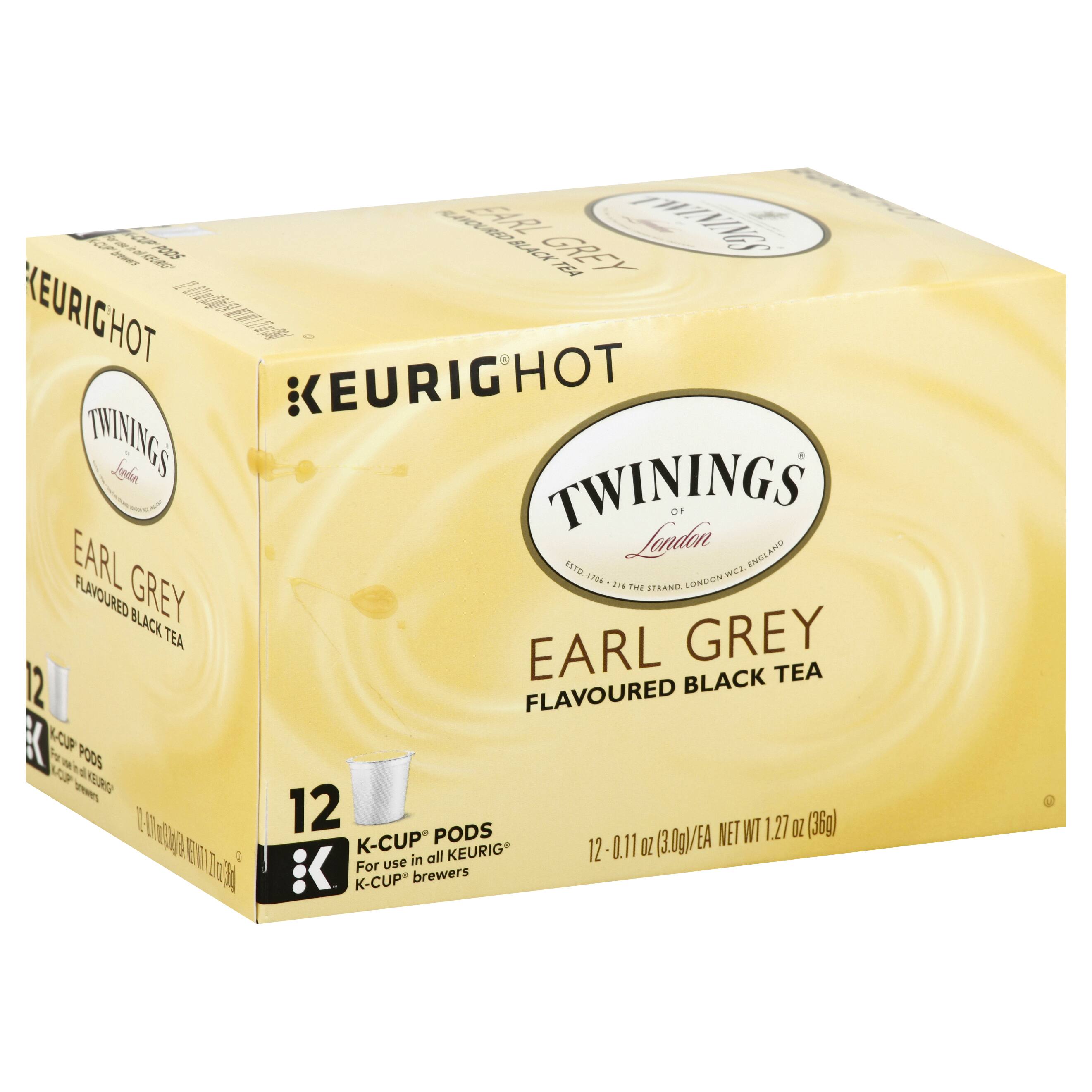 TWININGS  
of London  

EARL GREY  
FLAVOURED BLACK TEA  

12 K-CUP PODS  
For use in all KEURIG® K-CUP® brewers  

12 - 0.11 oz (3.0g)/EA  
NET WT 1.27 oz (36g)  

KEURIG HOT  

TWININGS  
of London  

EARL GREY  
FLAVOURED BLACK TEA  

12 K-CUP PODS  
For use in all KEURIG® K-CUP® brewers  

12 - 0.11 oz (3.0g)/EA  
NET WT 1.27 oz (36g)  

ESTD 1706 - 14 THE STRAND, LONDON WC2, ENGLAND
