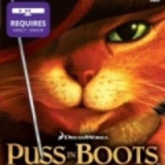 REQUIRES  
Puss in Boots