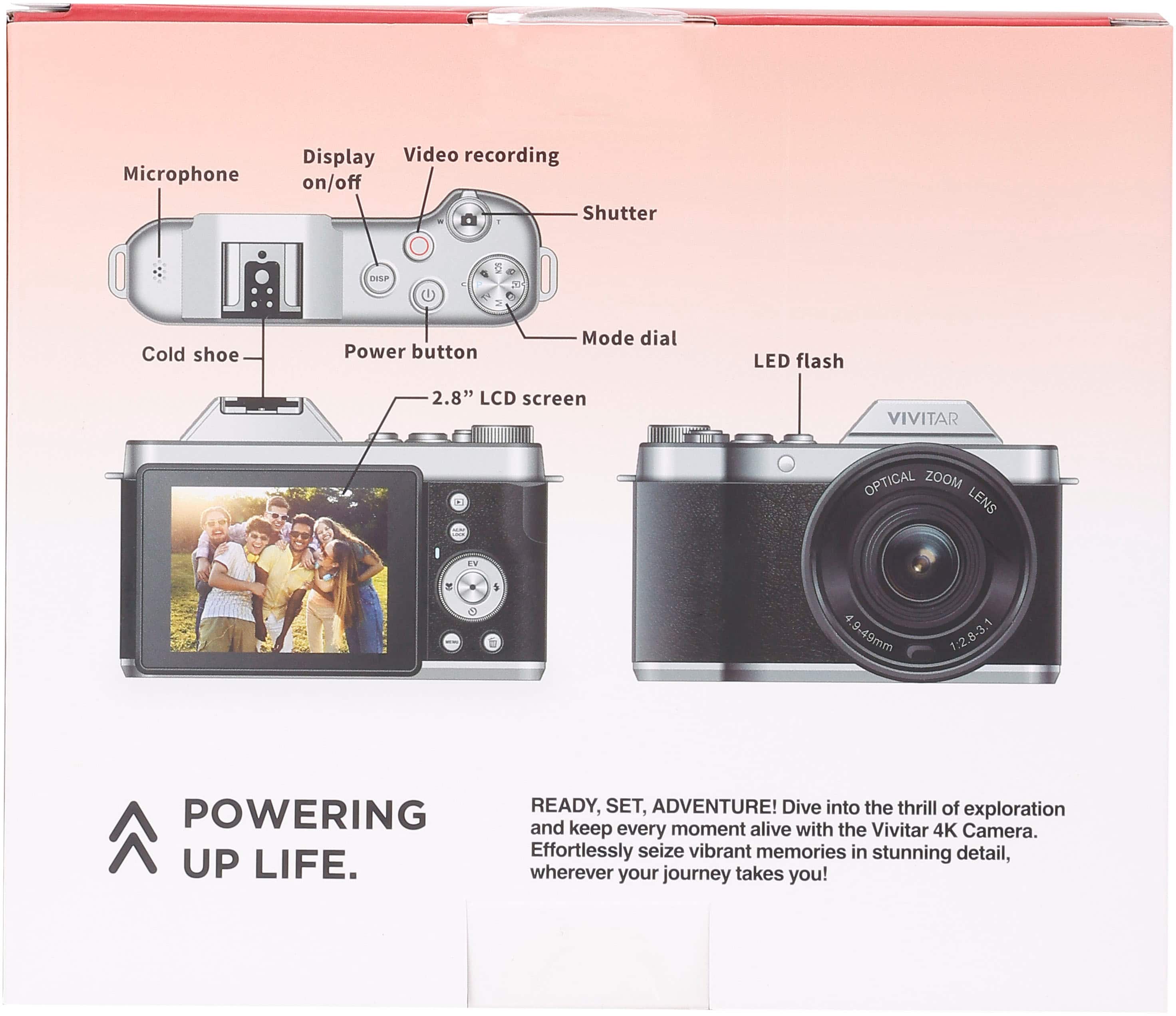 Microphone, Display, Video recording on/off, Shutter, Cold shoe, Power button, Mode dial, LED flash, 2.8" LCD screen, VIVITAR - OPTICAL ZOOM LENS, 4.9-49mm 1:2.8-3.1, POWERING UP LIFE. READY, SET, ADVENTURE! Dive into the thrill of exploration and keep every moment alive with the Vivitar 4K Camera. Effortlessly seize vibrant memories in stunning detail, wherever your journey takes you!