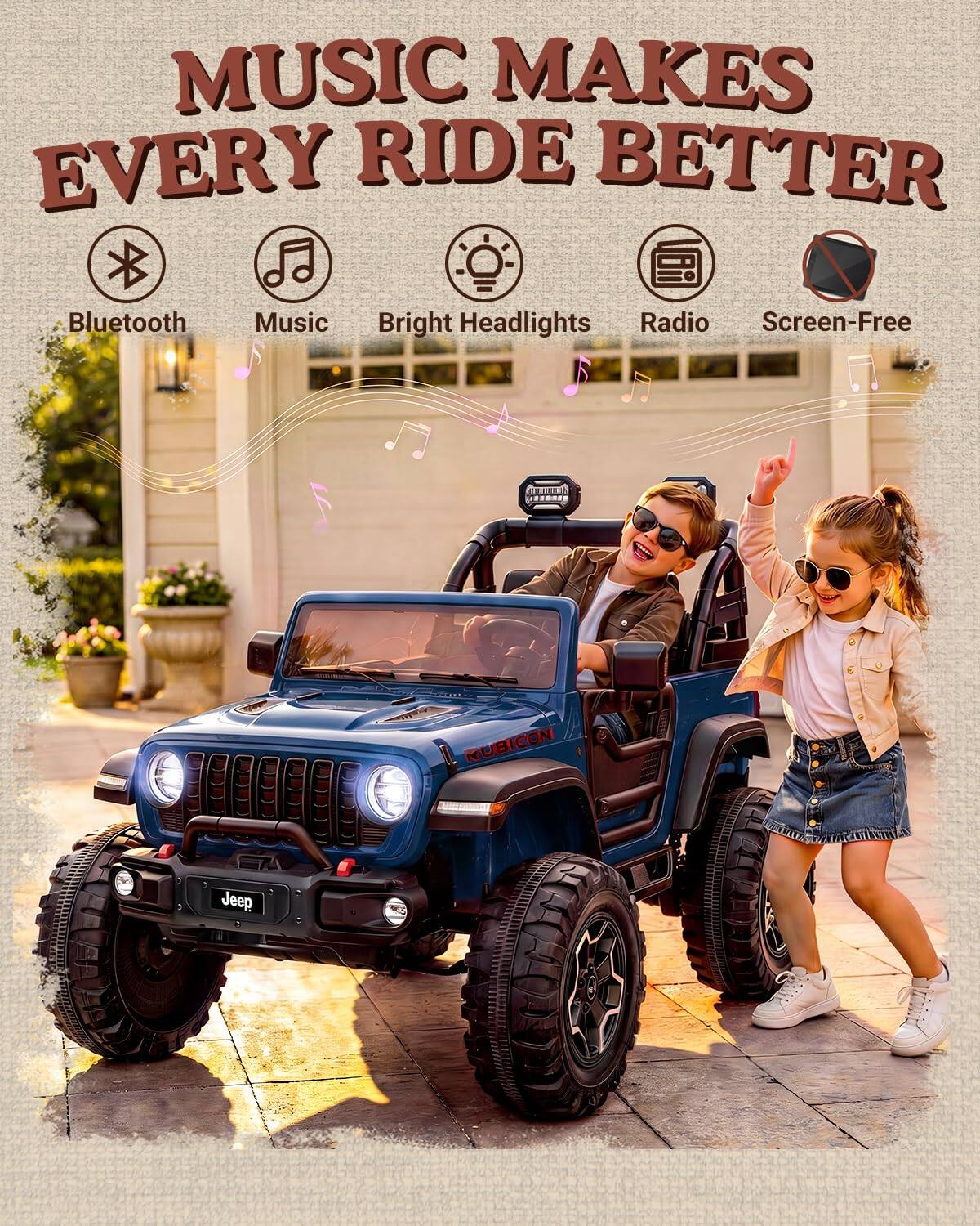 MUSIC MAKES EVERY RIDE BETTER

Bluetooth
Music
Bright Headlights
Radio
Screen-Free

RUBICON
Jeep