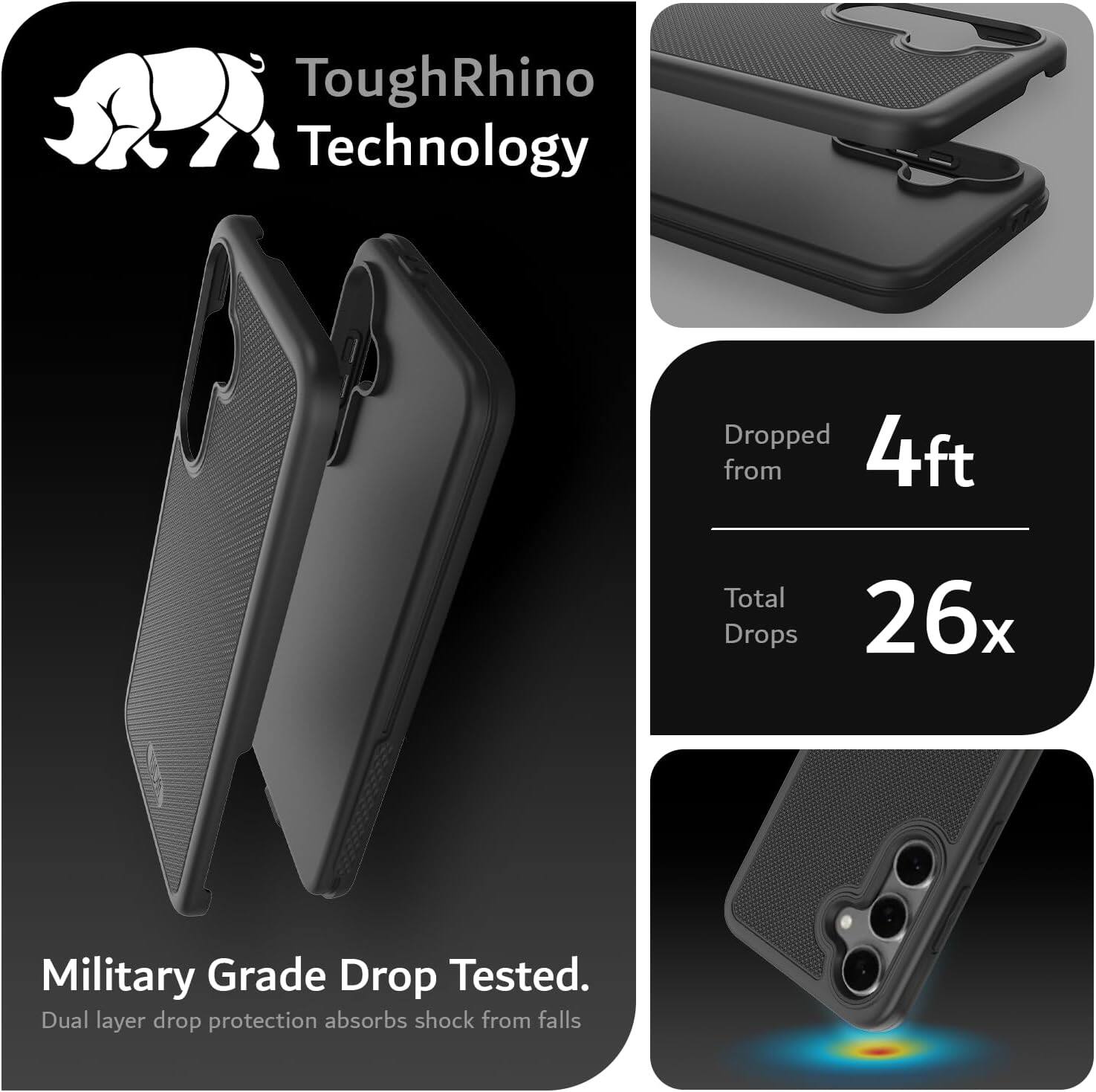 ToughRhino Technology

Dropped from 4ft  
Total Drops 26x

Military Grade Drop Tested.  
Dual layer drop protection absorbs shock from falls