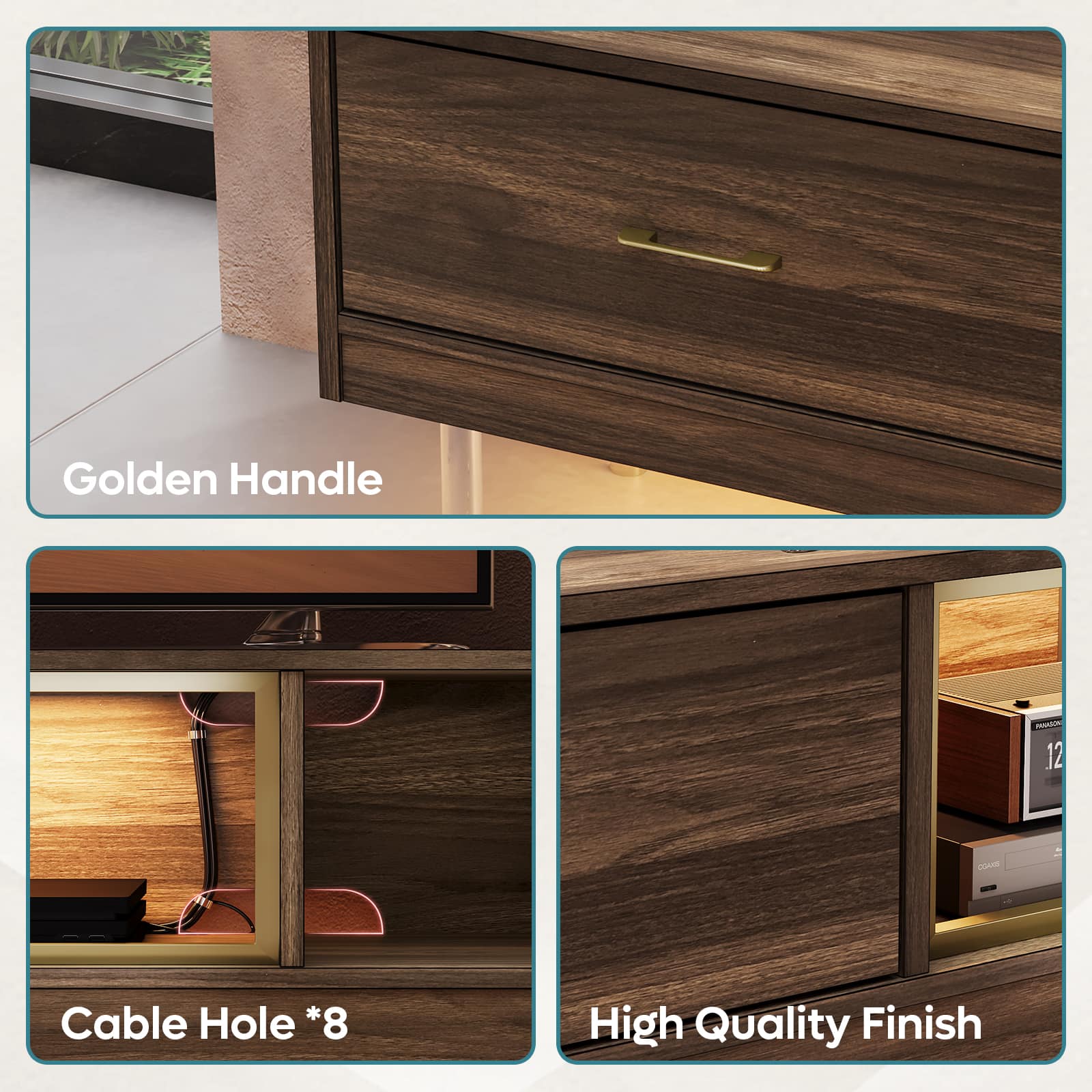 Golden Handle
Cable Hole *8
High Quality Finish