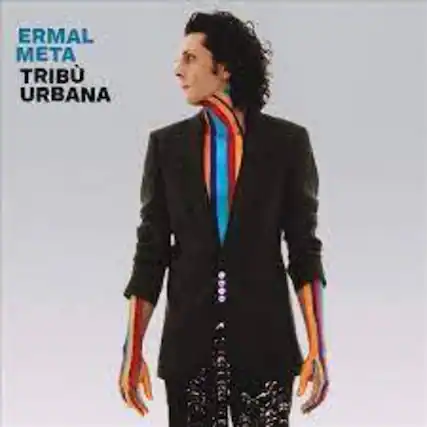 ERMAL META TRIBU URBANA