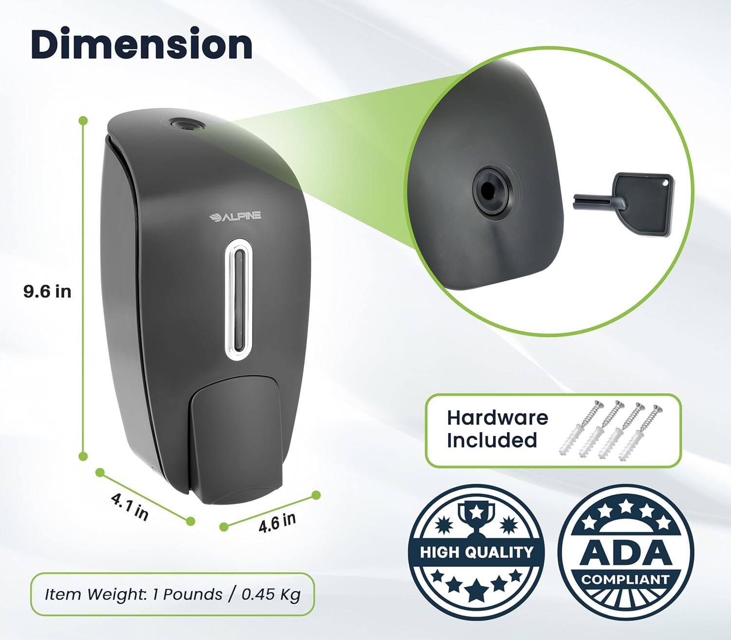 Dimension: 9.6 in, 4.1 in, 4.6 in
Hardware Included
Item Weight: 1 Pounds / 0.45 Kg
High Quality
ADA Compliant