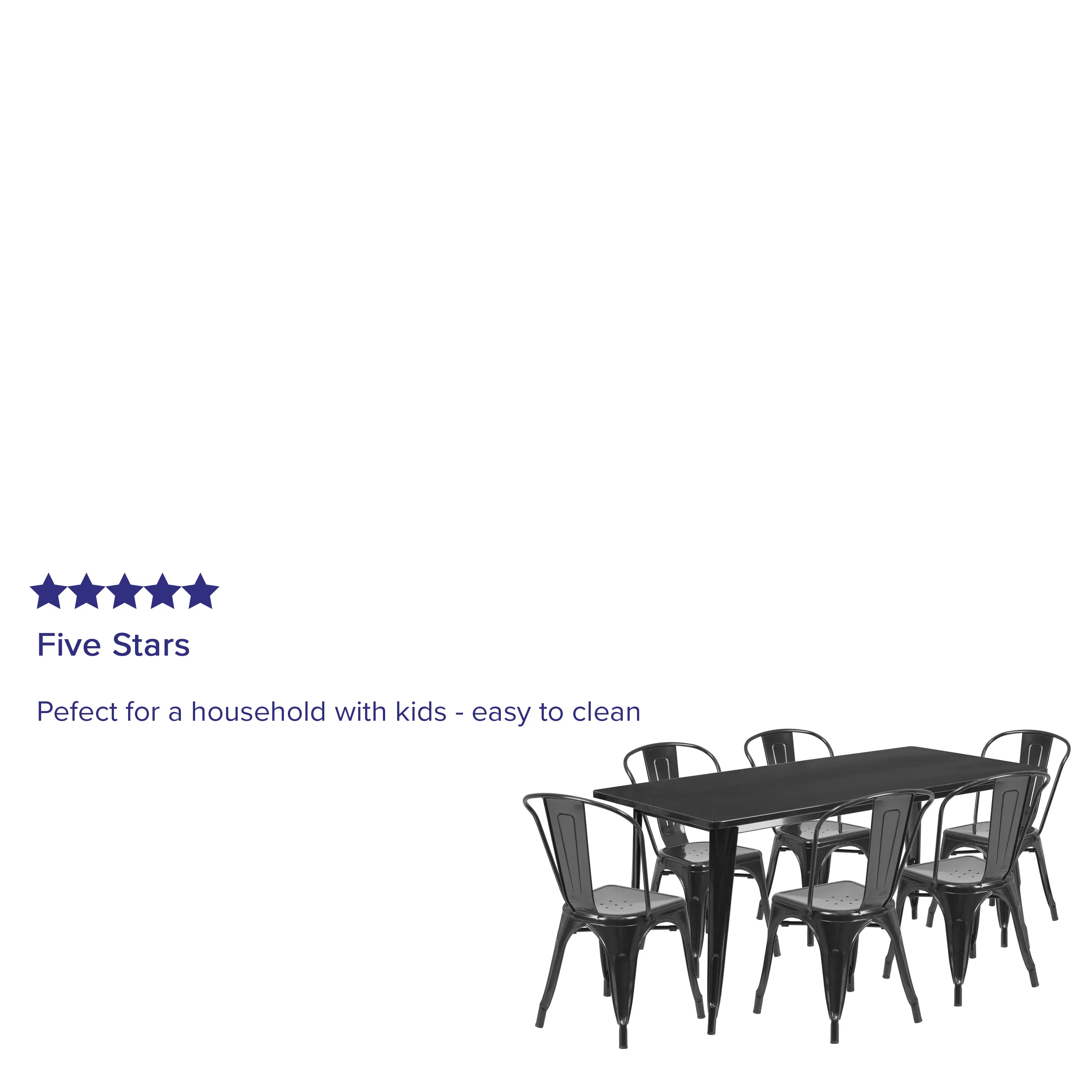 Five Stars

Perfect for a household with kids - easy to clean