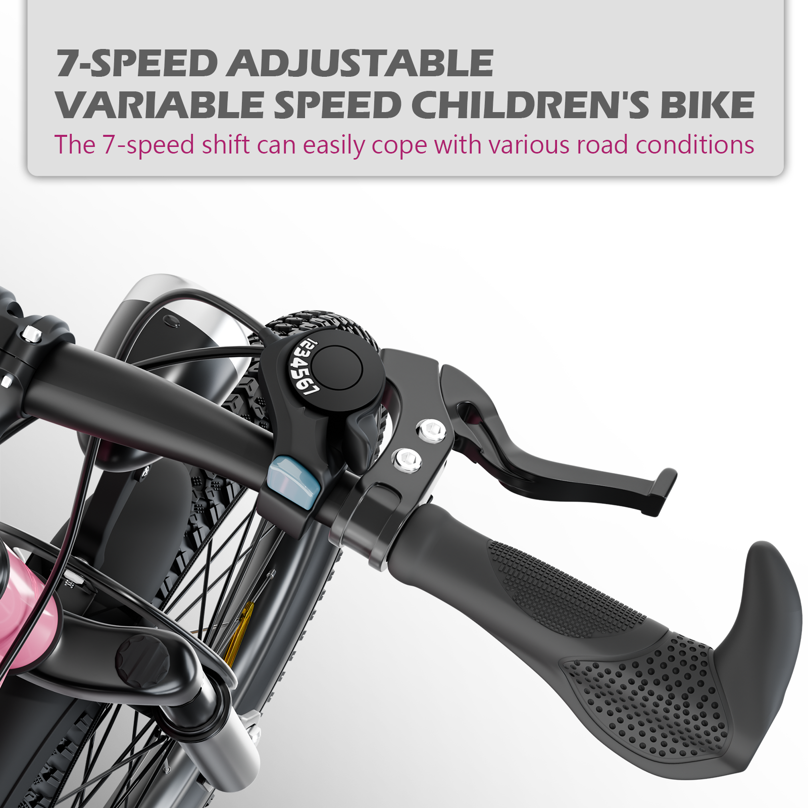 7-Speed Adjustable Variable Speed Children's Bike  
The 7-speed shift can easily cope with various road conditions