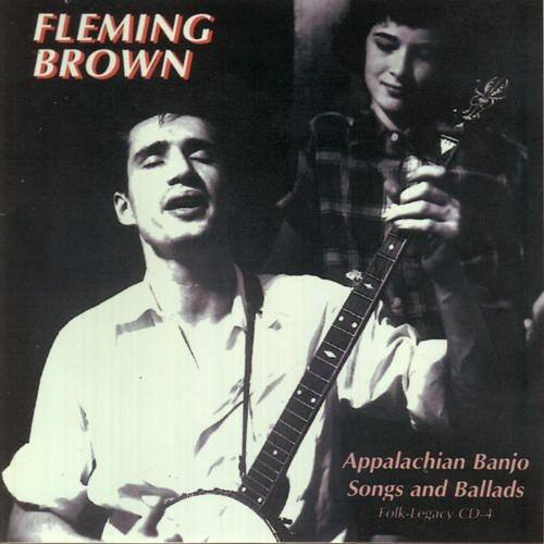 Fleming Brown - Appalachian Banjo Songs & Ballads   - COMPACT DISCS [CD]
