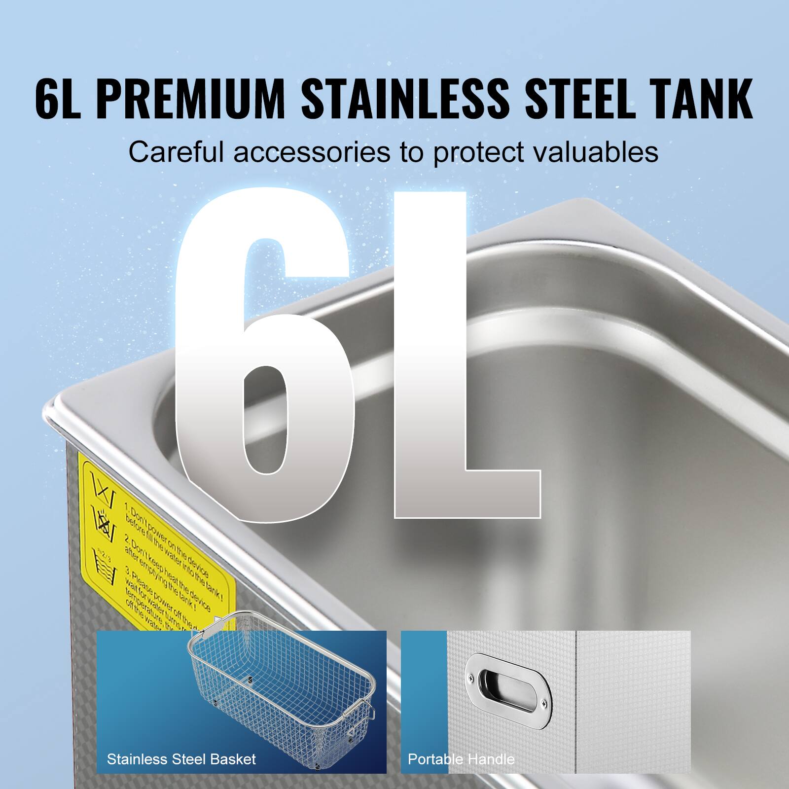 6L PREMIUM STAINLESS STEEL TANK Careful accessories to protect valuables

Stainless Steel Basket
Portable Handle