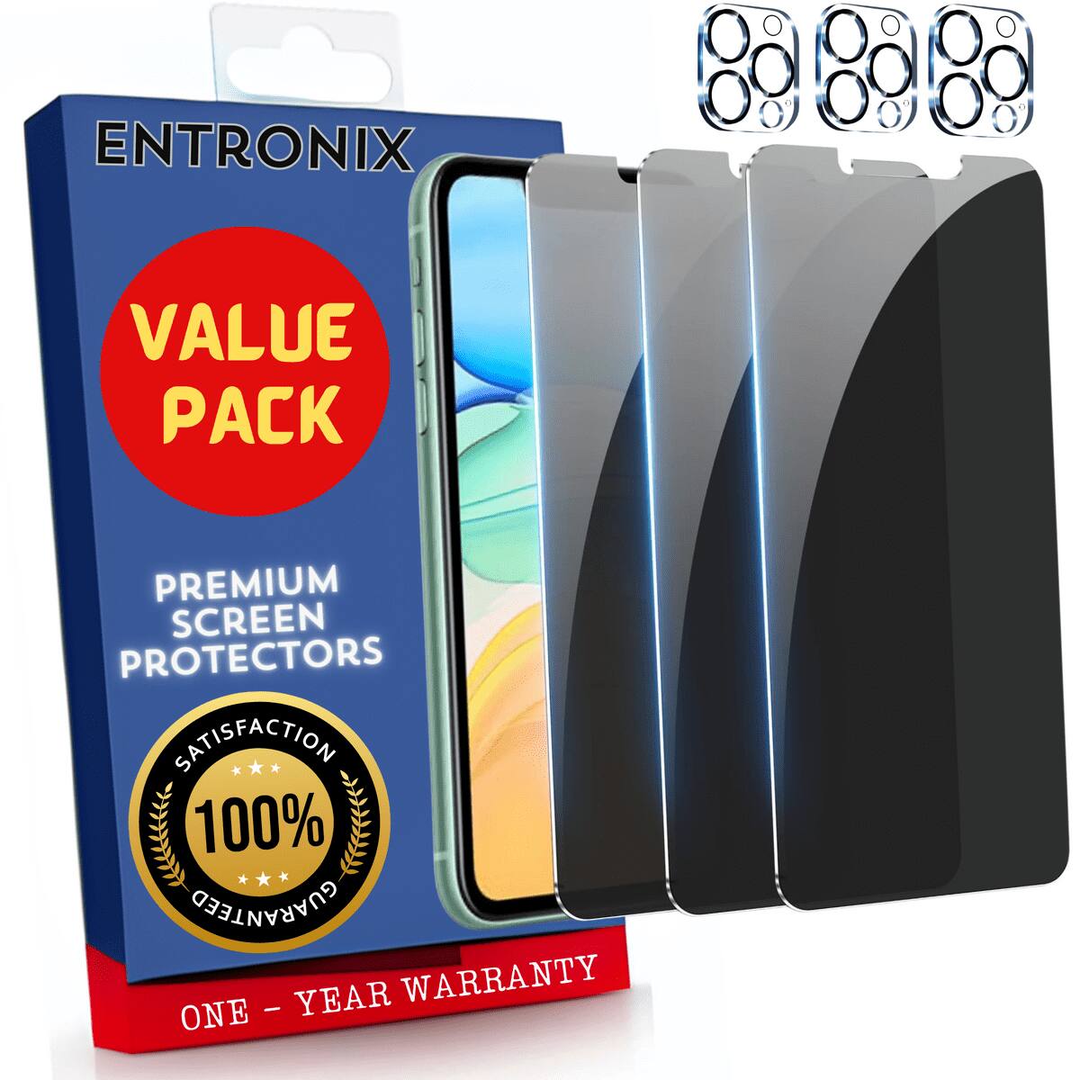 ENTRONIX  
VALUE PACK  
PREMIUM SCREEN PROTECTORS  
SATISFACTION 100% GUARANTEED  
ONE - YEAR WARRANTY