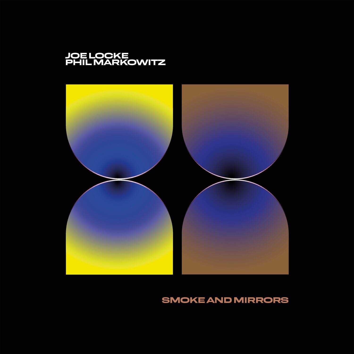 Locke,Joe / Markowitz,Phil Smoke & Mirrors COMPACT DISCS [CD] - Best Buy