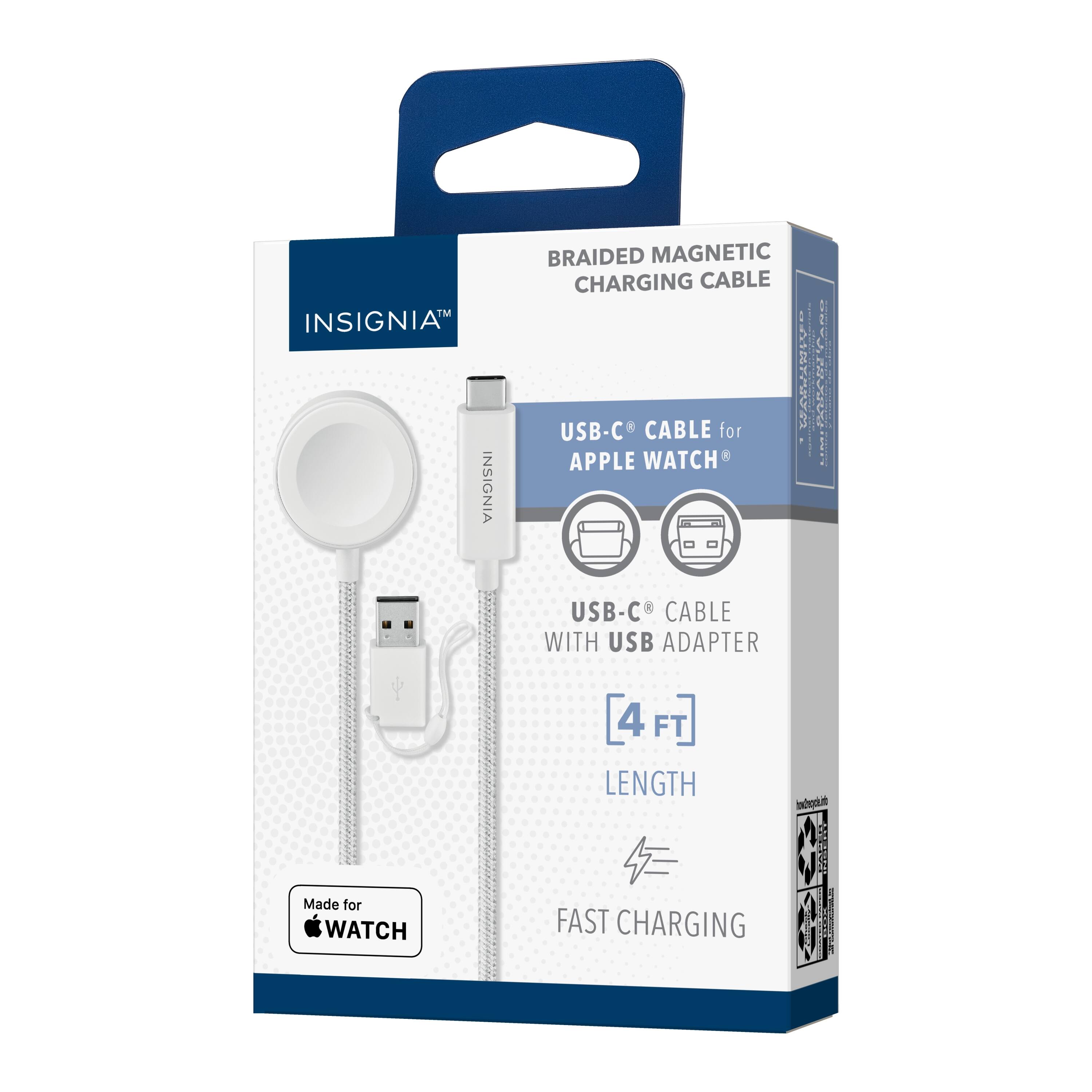 INSIGNIA BRAIDED MAGNETIC CHARGING CABLE  
USB-C CABLE for APPLE WATCH  
USB-C CABLE WITH USB ADAPTER  
4 FT LENGTH  
FAST CHARGING  
Made for WATCH