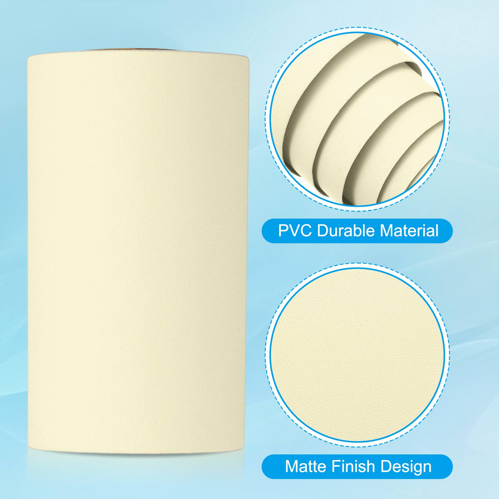 PVC Durable Material  
Matte Finish Design