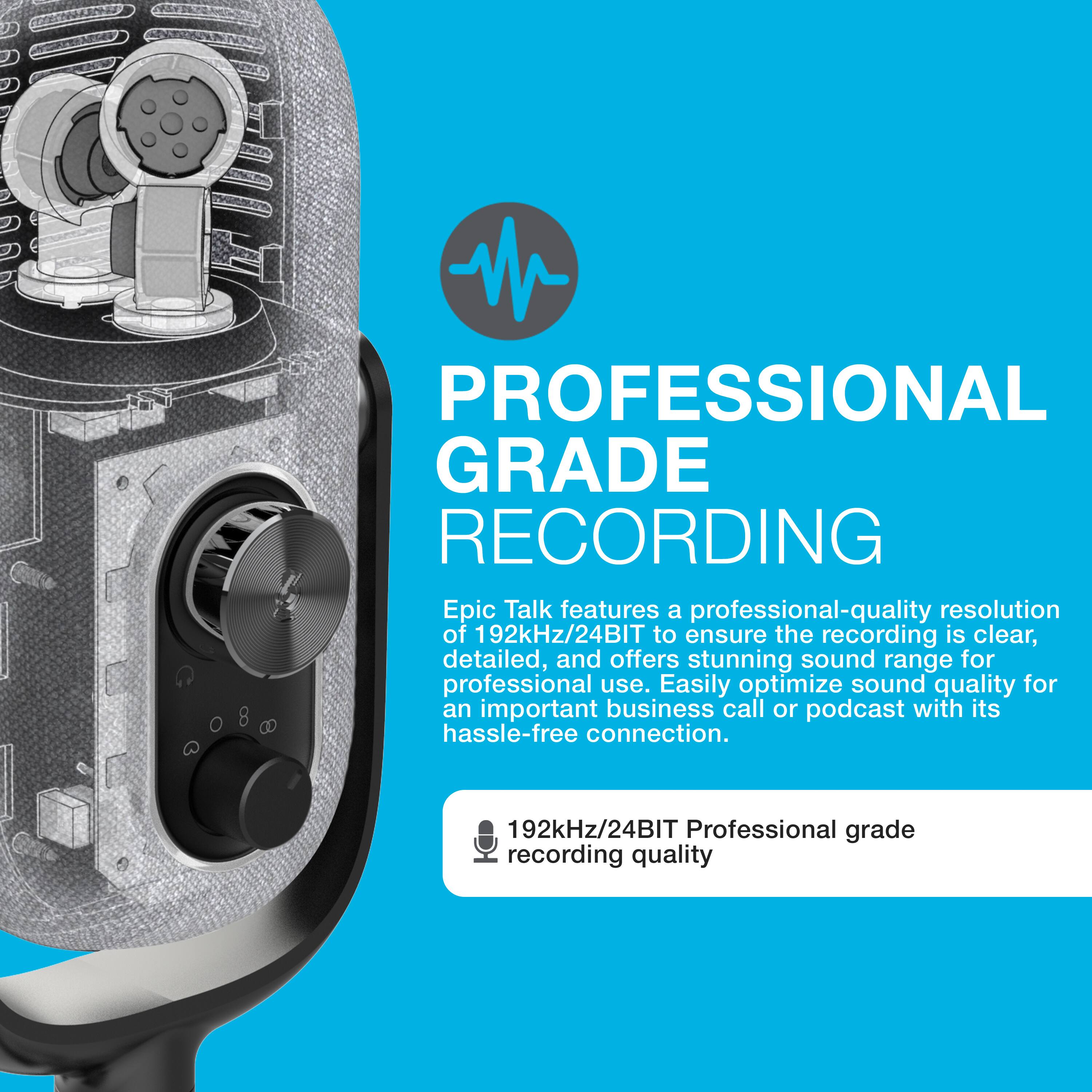 PROFESSIONAL GRADE RECORDING

Epic Talk features a professional-quality resolution of 192kHz/24BIT to ensure the recording is clear, detailed, and offers stunning sound range for professional use. Easily optimize sound quality for an important business call or podcast with its hassle-free connection.

192kHz/24BIT Professional grade recording quality