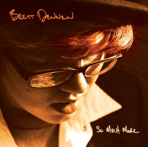 Brett Dennen - So Much More   - COMPACT DISCS [CD]
