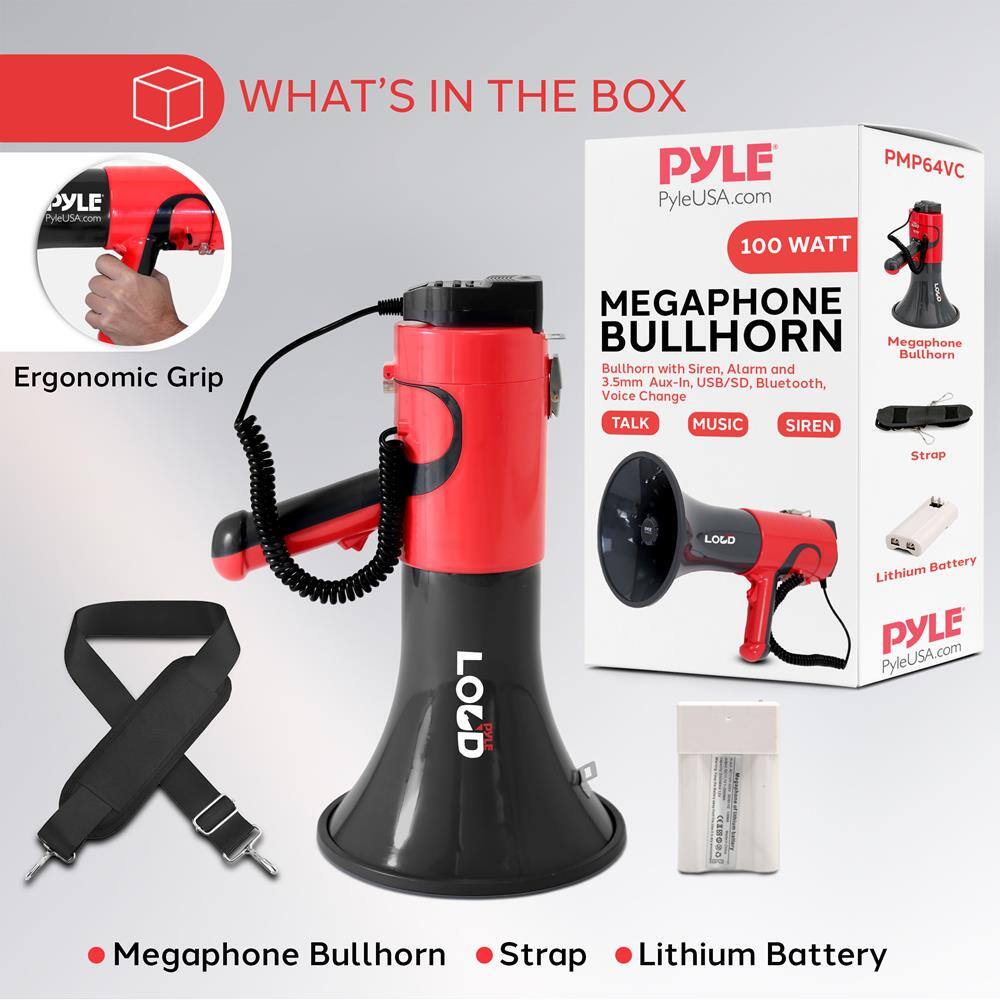 PYLE  
PyleUSA.com  

WHAT'S IN THE BOX  

PYLE PMP64VC  
PyleUSA.com  

100 WATT  

MEGAPHONE BULLHORN  
Bullhorn with Siren, Alarm and 3.5mm Aux-In, USB/SD, Bluetooth, Voice Change  

TALK MUSIC SIREN  

Strap  
Lithium Battery  

Megaphone Bullhorn  
Strap  
Lithium Battery  

Ergonomic Grip  

PYLE  
PyleUSA.com  

PYLE  
PyleUSA.com  

PYLE  
PyleUSA.com  

PYLE  
PyleUSA.com  

PYLE  
PyleUSA.com  

PYLE  
PyleUSA.com  

PYLE  
PyleUSA.com  

PYLE  
PyleUSA.com  

PYLE  
PyleUSA.com  

PYLE  
PyleUSA.com  

PYLE  
PyleUSA.com  

PYLE  
PyleUSA.com  

PYLE  
PyleUSA.com  

PYLE  
PyleUSA.com  

PYLE  
PyleUSA.com  

PYLE  
PyleUSA.com  

PYLE  
PyleUSA.com  

PYLE  
PyleUSA.com  

PYLE  
PyleUSA.com  

PYLE  
PyleUSA.com  

PYLE  
PyleUSA.com  

PYLE  
PyleUSA.com  

PYLE  
PyleUSA.com  

PYLE  
PyleUSA.com  

PYLE  
PyleUSA.com  

PYLE  
PyleUSA.com  

PYLE  
PyleUSA.com  

PYLE  
PyleUSA.com  

PYLE  
PyleUSA.com  

PYLE  
PyleUSA.com  

PYLE  
PyleUSA.com  

PYLE  
PyleUSA.com  

PYLE  
PyleUSA.com  

PYLE  
PyleUSA.com  

PYLE  
PyleUSA.com  

PYLE  
PyleUSA.com  

PYLE  
PyleUSA.com  

PYLE  
PyleUSA.com  

PYLE  
PyleUSA.com  

PYLE  
PyleUSA.com  

PYLE  
PyleUSA.com  

PYLE  
PyleUSA.com  

PYLE  
PyleUSA.com  

PYLE  
PyleUSA.com  

PYLE  
PyleUSA.com  

PYLE  
PyleUSA.com  

PYLE  
PyleUSA.com  

PYLE  
PyleUSA.com  

PYLE  
PyleUSA.com  

PYLE  
PyleUSA.com  

PYLE  
PyleUSA.com  

PYLE
