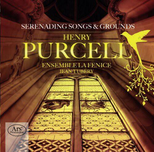 Serenading Songs & Grounds  
Henry Purcell  
Ensemble La Fenice  
Jean Tubery  

Ars Produktion