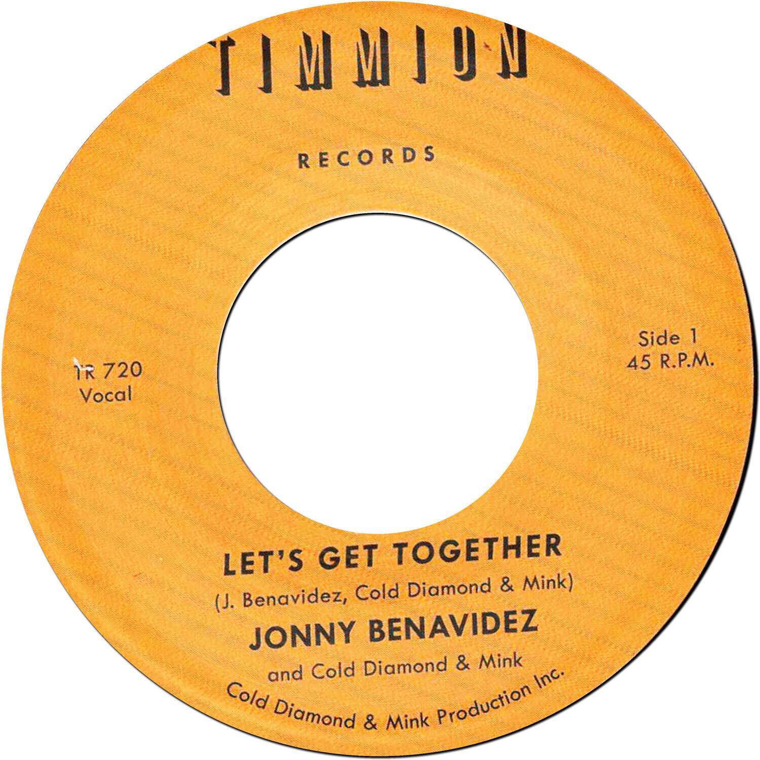 Jonny Benavidez - Let's Get Together/Let's Get Together (Instrumental)   - 7-INCH SINGLE [7 inch Vinyl Disc]