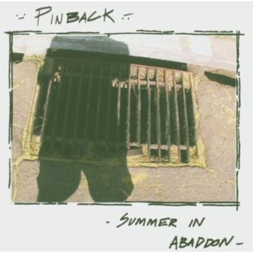 PINBACK  
- SUMMER IN ABADDON -