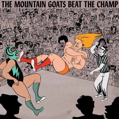 The Mountain Goats - Beat the Champ  - VINYL LP
