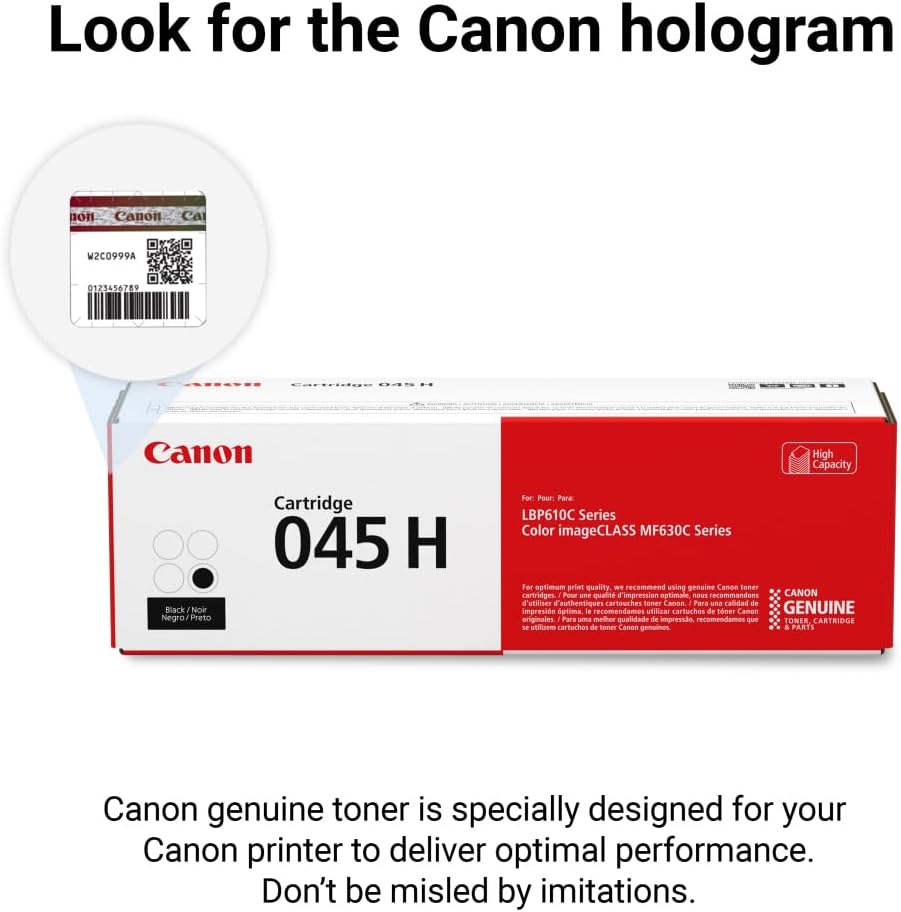 Look for the Canon hologram

Canon hologram E Canon Ca W2C0999A 0123436789 Canon High Capacity Back No Negro Preto Cartridge 045 H For Poor Para LBP610C Series Color imageCLASS MF630C Series Fer aptimus print quality - recommend using genuine Canon toner cartridges. Quato d'imgression aptimale maon recommandans CANON d'uttier F'authentiques carouches Canon Pars una Calidad de imgresin dptims le racemendamos uare cartuches de mier Canoe GENUINE originales Pura - malar qualidade de impresso recomendames -u TONER CARTRIDGS s au cartuchos de tomer Canoe - a PARTS Canon genuine toner is specially designed for your Canon printer to deliver optimal performance. Don't be misled by imitations.