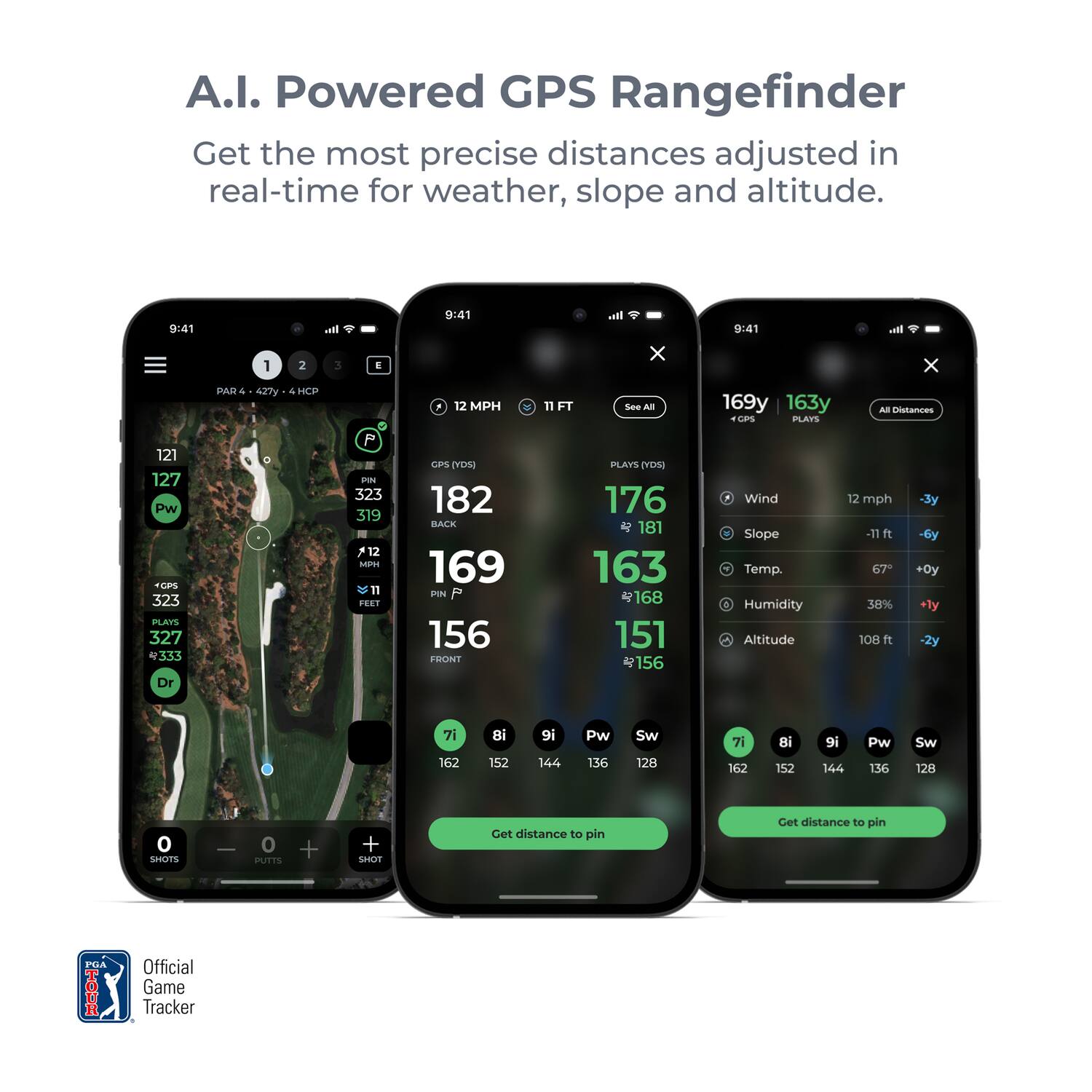 A.I. Powered GPS Rangefinder  
Get the most precise distances adjusted in real-time for weather, slope, and altitude.

9:41  
1 2 - 1 3 .  
9:41  
In. X 9:41  
B. x PAR 4 427y HCP . 12 MPH 17 FT  
See AS 169y 163y CPs PLAYS AB nuances 121 127 Pw CPS 323 PLAYS 327 333 Dr P PEN 323 319 12 SSTES T1 FEET CIPS (YDS) 182 ACK 169 PIN 156 FROINT PLAYS (VOSI 176 4 181 163 168 151 4156 F  
Wind Slope Temp. Humidity Altitude 12 mph -31 f 67 38% 100 ft +Oy 7i 162 Bi 152 9i 144 Pw 13