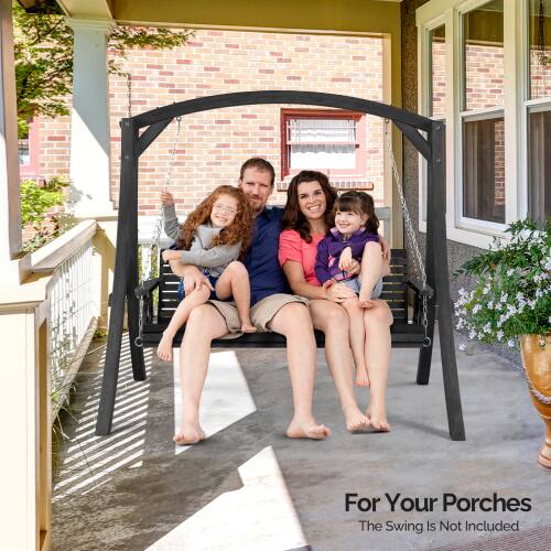 For Your Porches  
The Swing Is Not Included