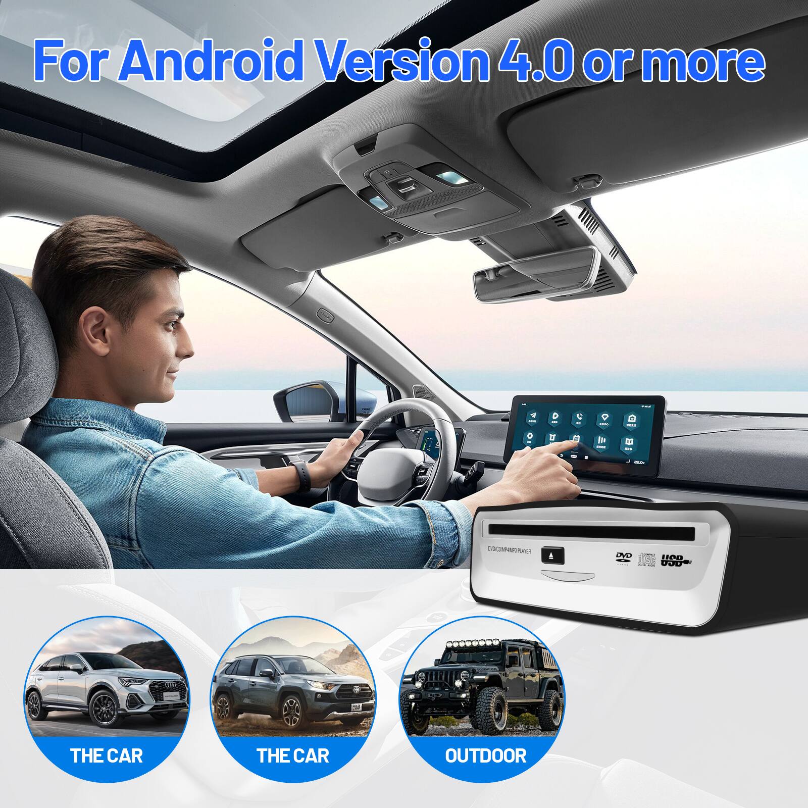 For Android Version 4.0 or more

THE CAR

THE CAR

OUTDOOR