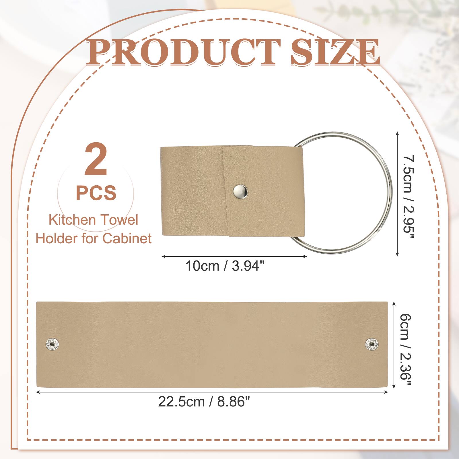 PRODUCT SIZE

2 PCS Kitchen Towel Holder for Cabinet

10cm / 3.94"  
22.5cm / 8.86"  
7.5cm / 2.95"  
6cm / 2.36"