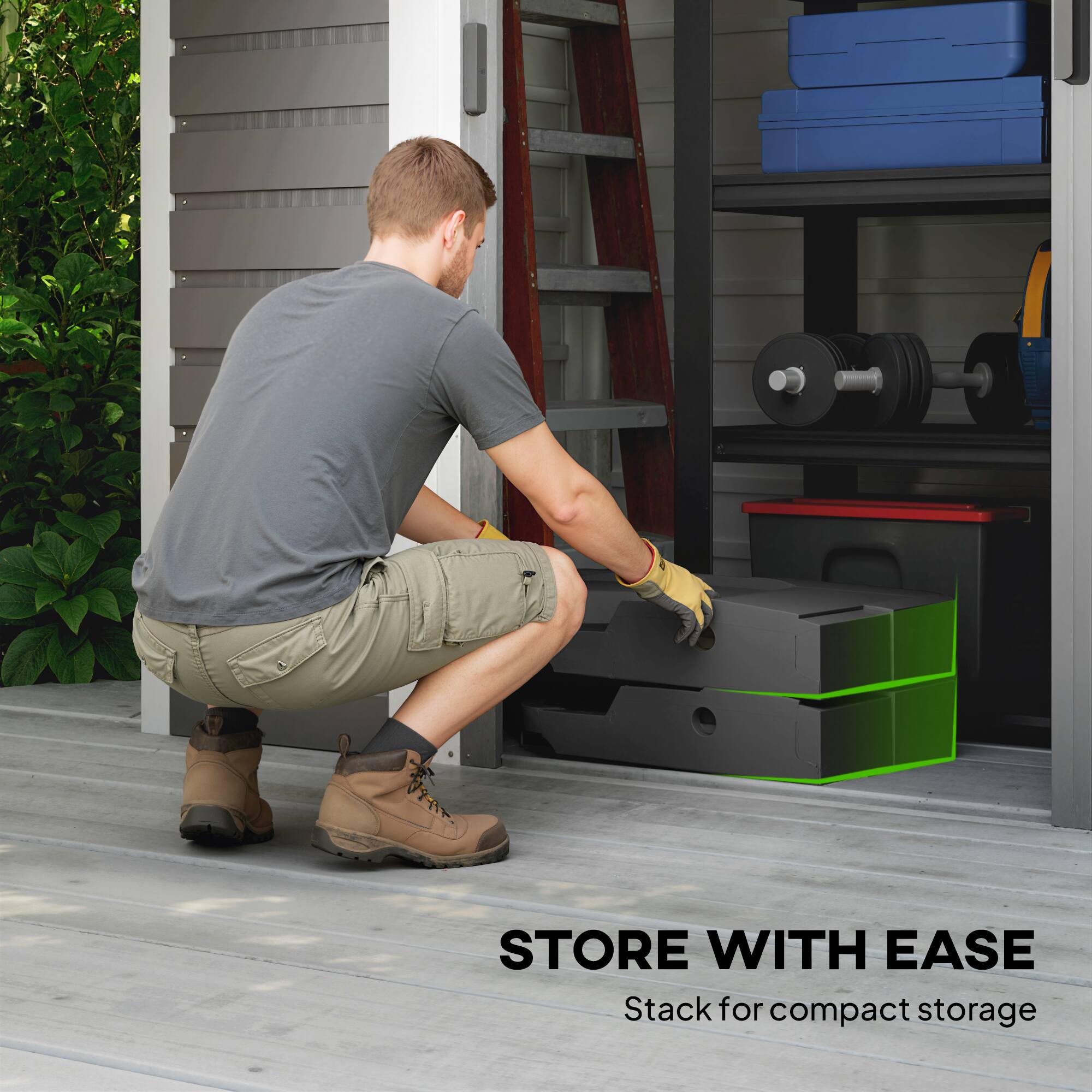 STORE WITH EASE  
Stack for compact storage