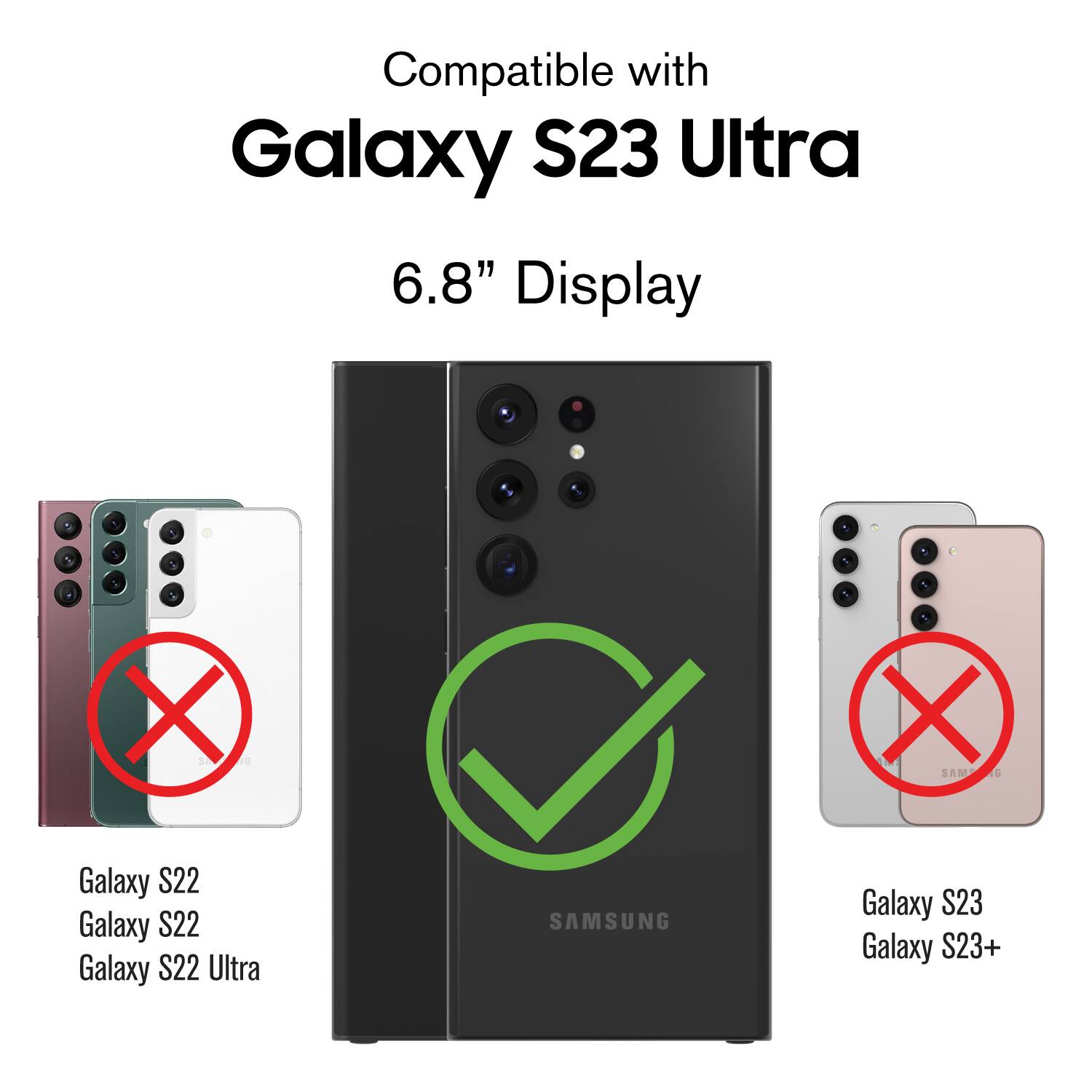 Compatible with Galaxy S23 Ultra 6.8" Display . - 1. 1. 1 X X SAM 4 Galaxy S22 Galaxy S22 Galaxy S22 Ultra SAMSUNG Galaxy S23 Galaxy S23+