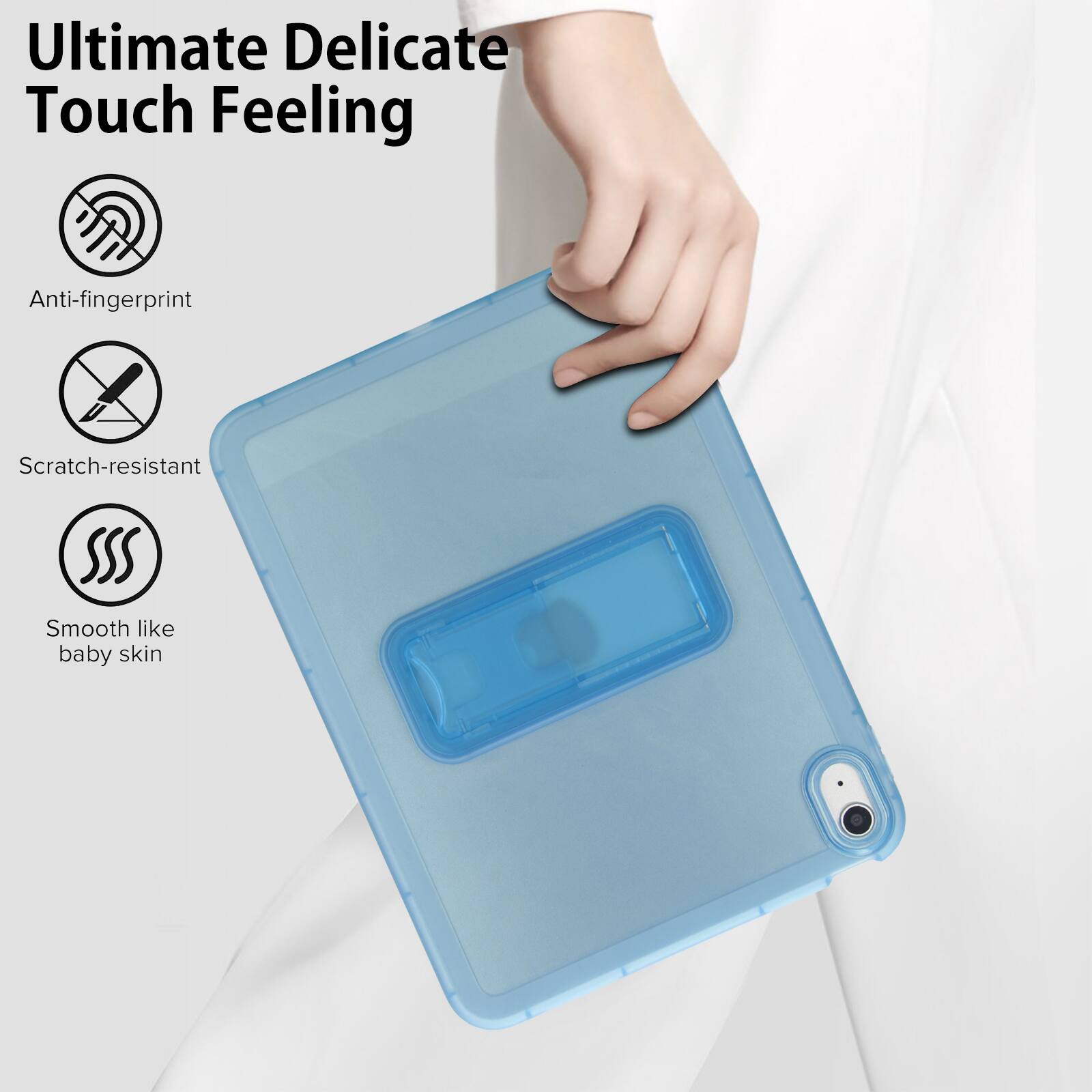 Ultimate Delicate Touch Feeling

- Anti-fingerprint
- Scratch-resistant
- Smooth like baby skin