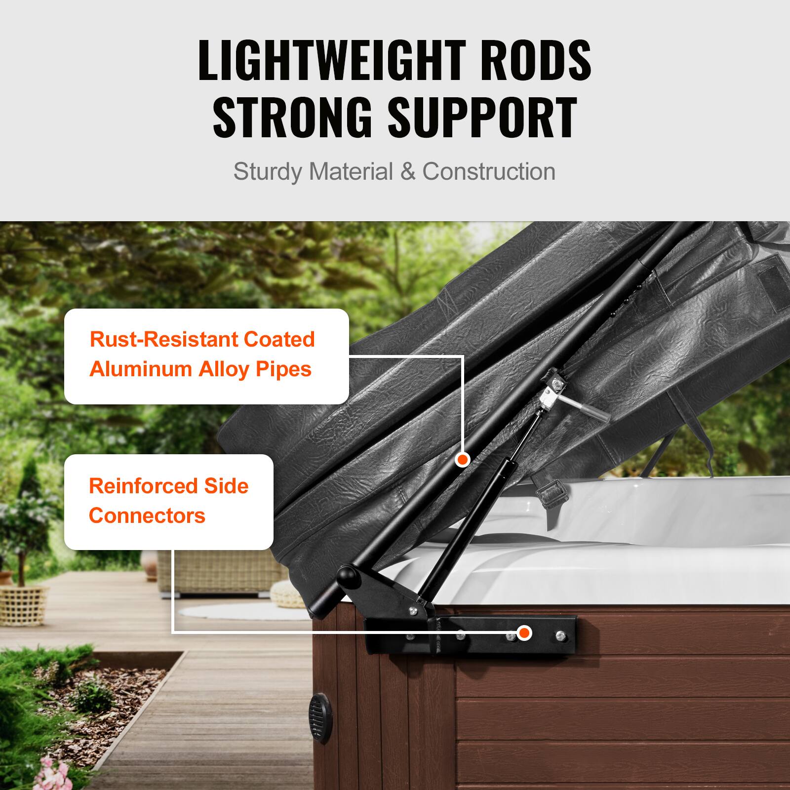 LIGHTWEIGHT RODS STRONG SUPPORT

Sturdy Material & Construction

Rust-Resistant Coated Aluminum Alloy Pipes

Reinforced Side Connectors