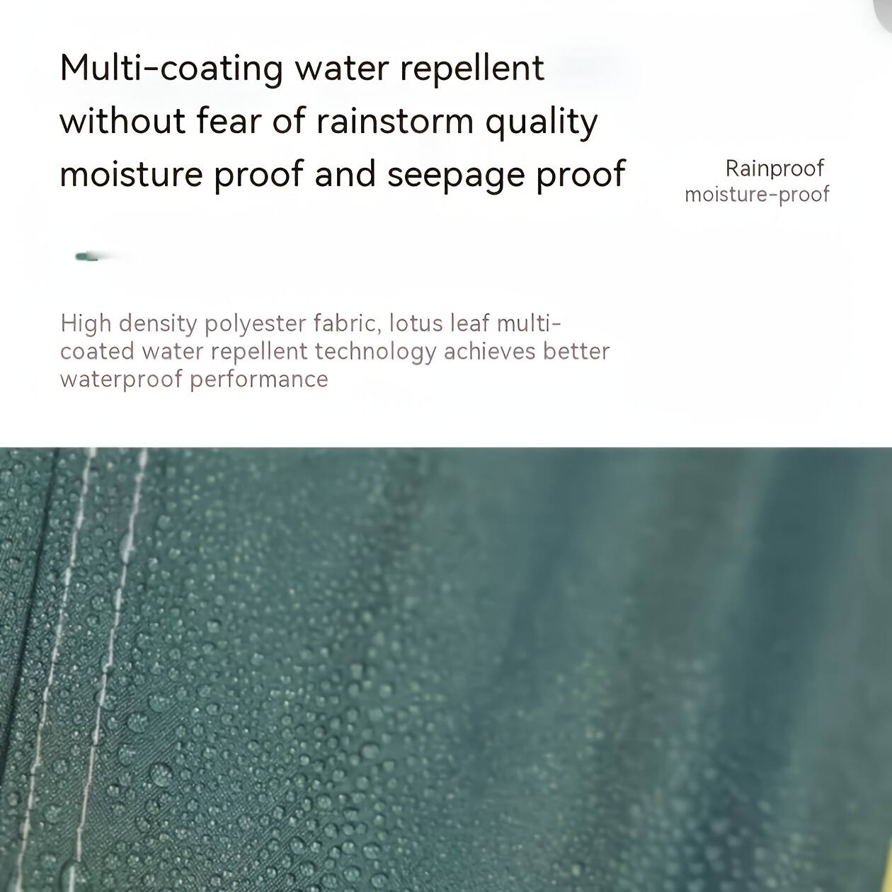 Multi-coating water repellent  
without fear of rainstorm quality  
moisture proof and seepage proof  

High density polyester fabric, lotus leaf multi-coated water repellent technology achieves better waterproof performance  

Rainproof moisture-proof