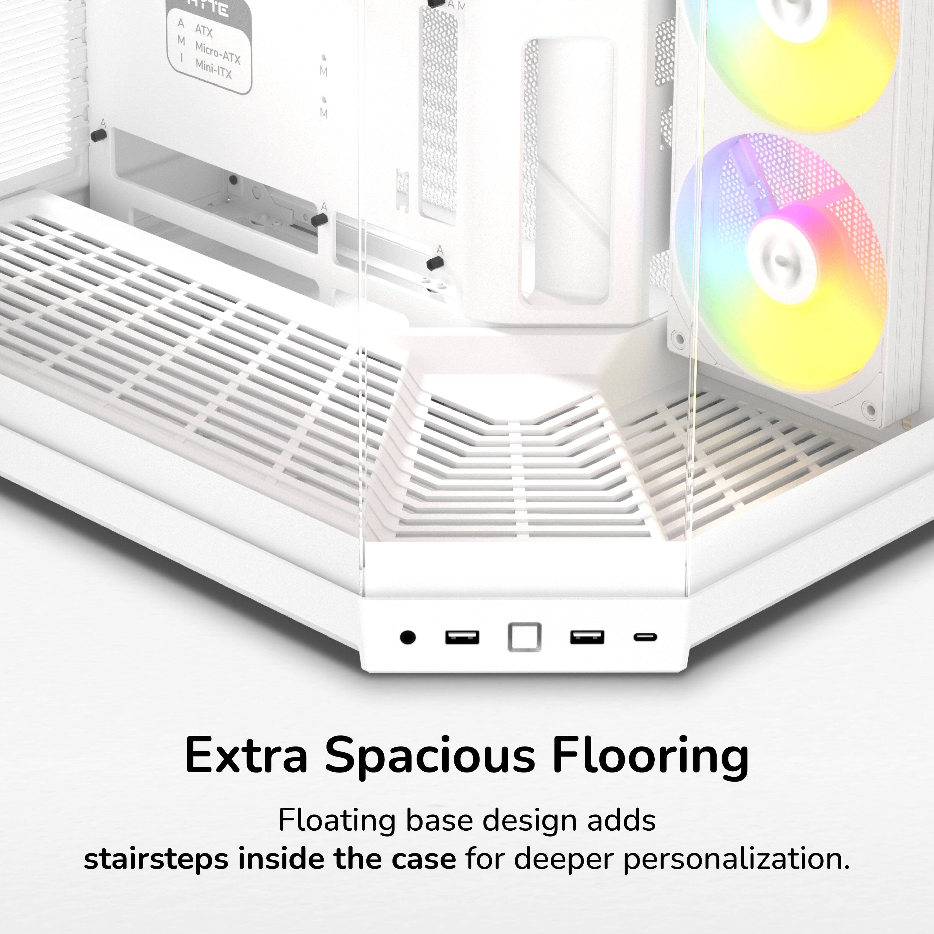 Extra Spacious Flooring  
Floating base design adds stairsteps inside the case for deeper personalization.