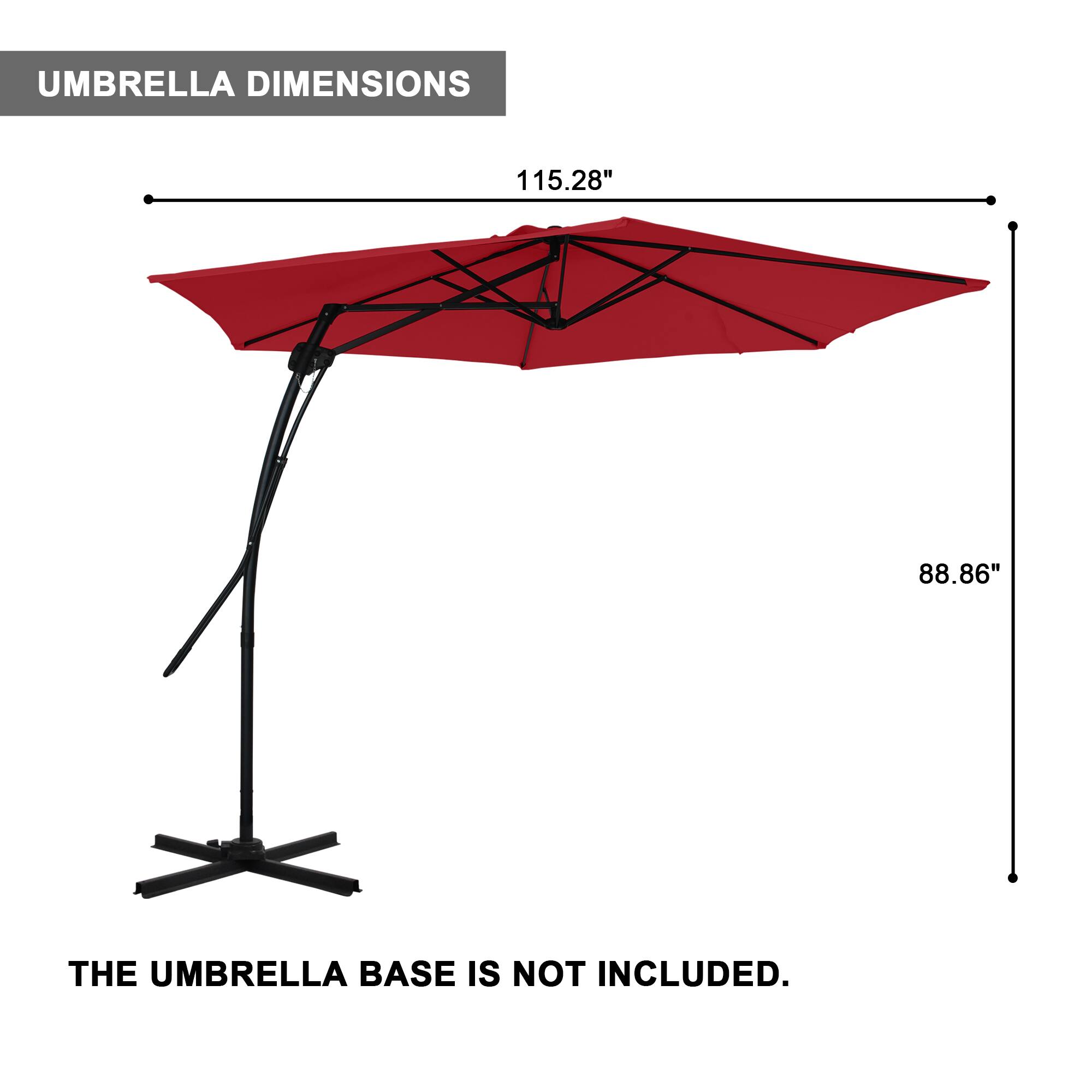 UMBRELLA DIMENSIONS  
115.28" x 88.86"  
THE UMBRELLA BASE IS NOT INCLUDED.