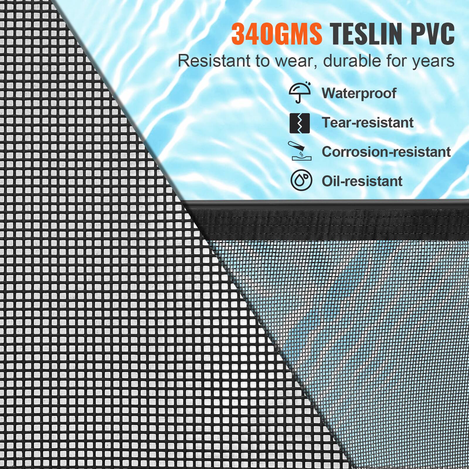 340GMS TESLIN PVC
Resistant to wear, durable for years
Waterproof
Tear-resistant
Corrosion-resistant
Oil-resistant