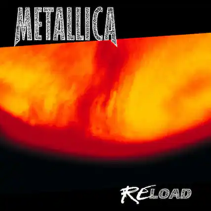 METALLICA
RELOAD