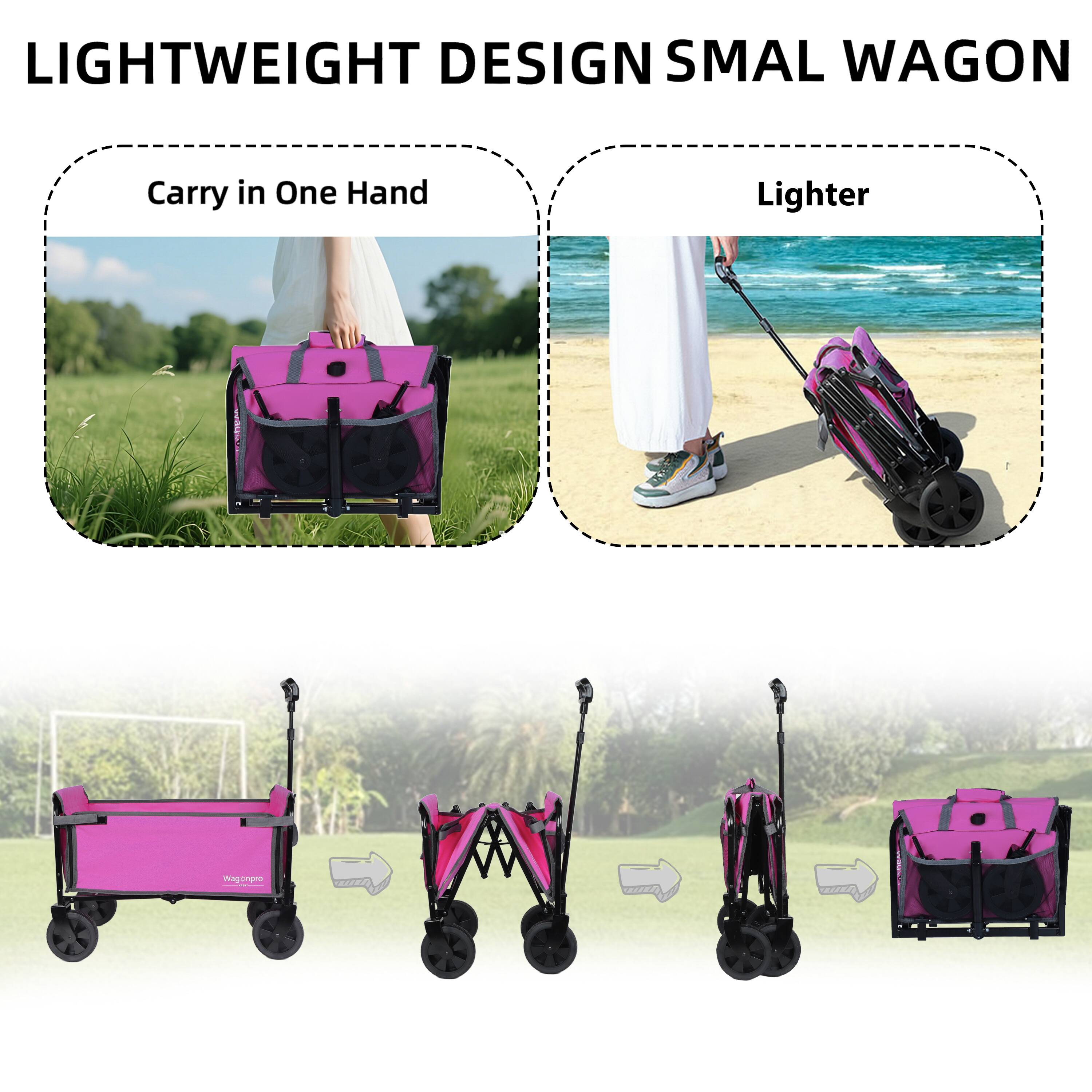 LIGHTWEIGHT DESIGN SMALL WAGON

- Carry in One Hand
- Lighter
