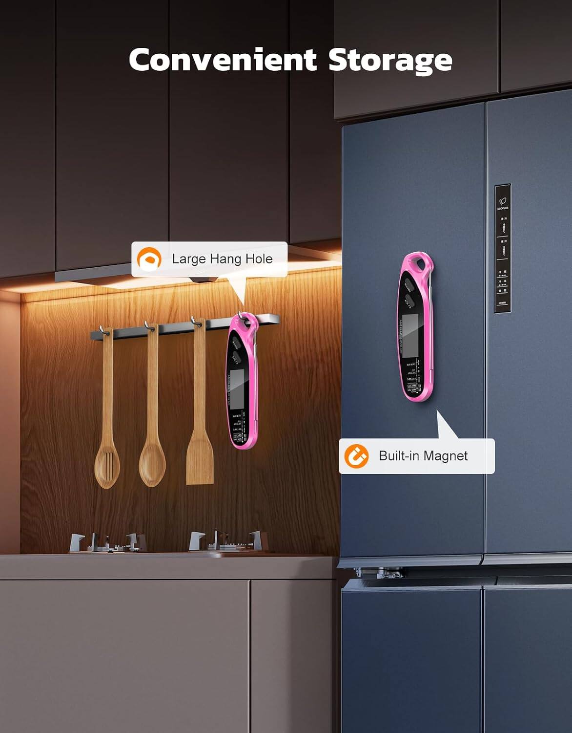 Convenient Storage

- Large Hang Hole
- Built-in Magnet