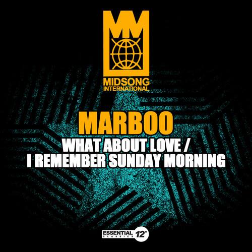 Marboo - What About Love / I Remember Sunday Morning - CD5 MAXI-SINGLE