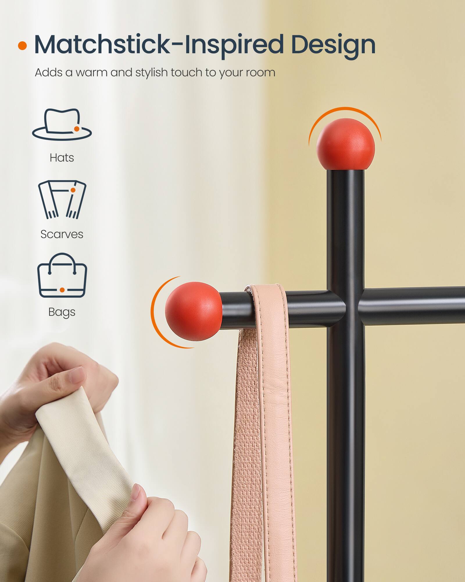 Matchstick-Inspired Design  
Adds a warm and stylish touch to your room  

- Hats  
- Scarves  
- Bags