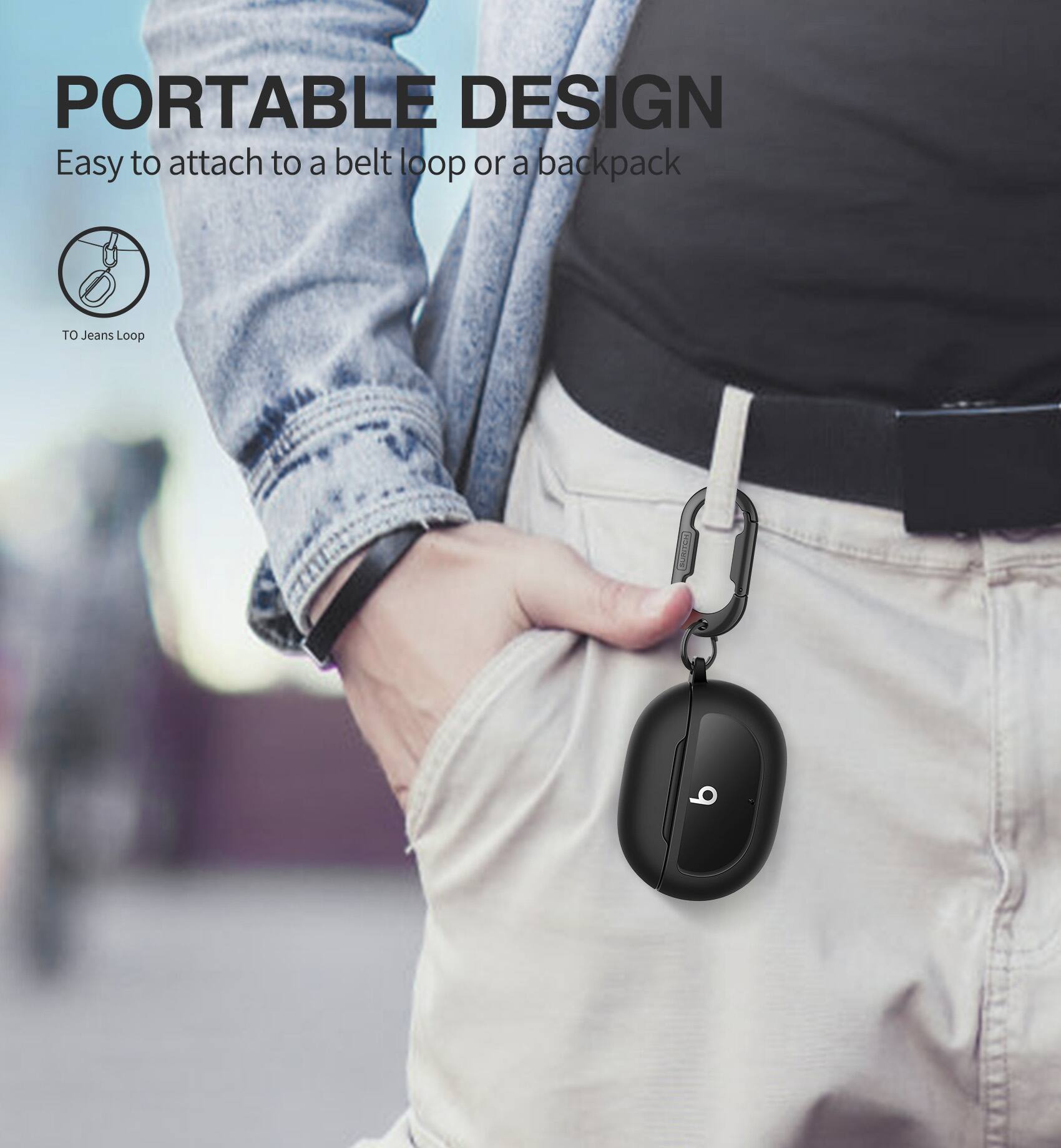 PORTABLE DESIGN  
Easy to attach to a belt loop or a backpack  
TO Jeans Loop