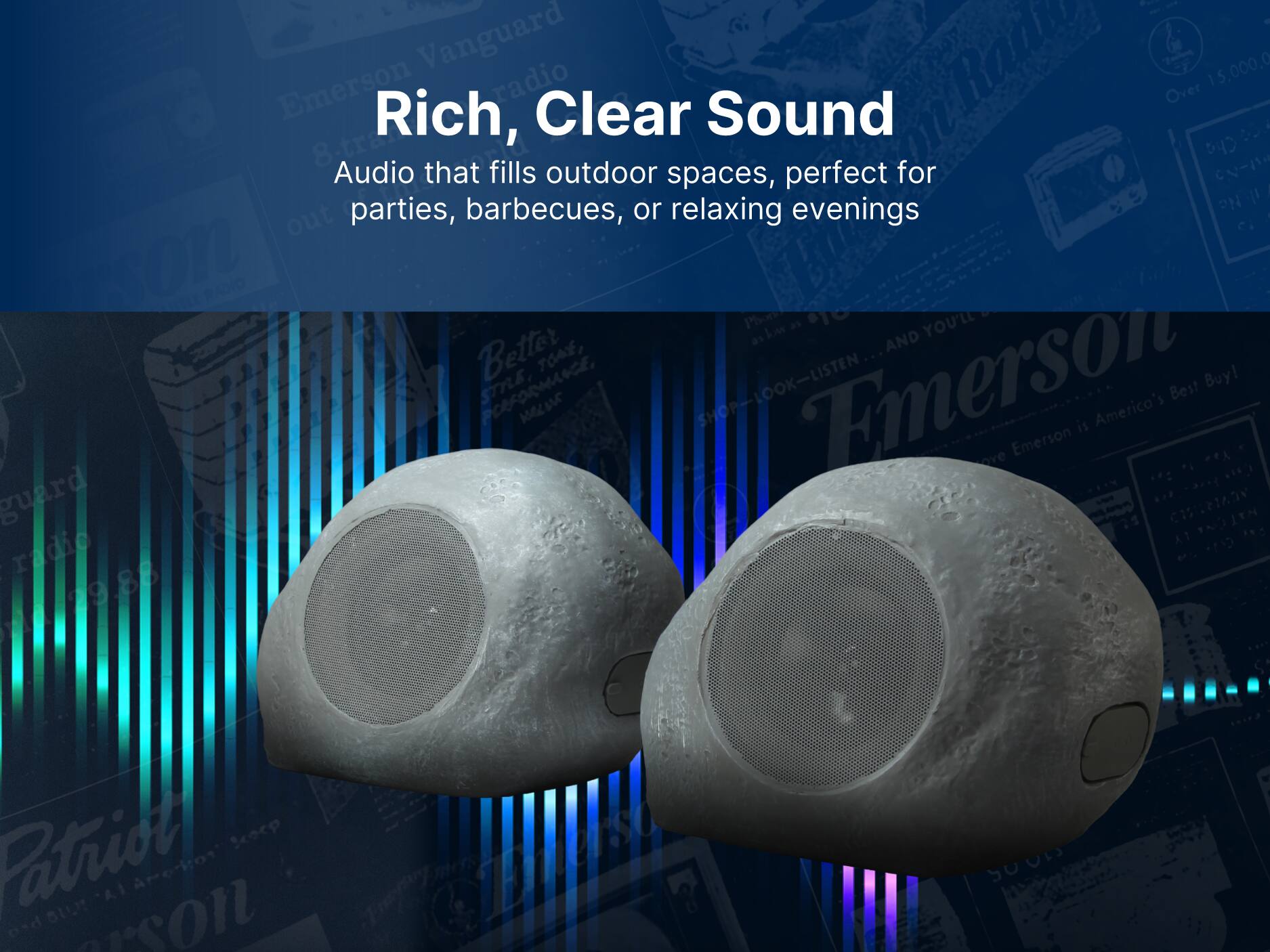 Rich, Clear Sound

Audio that fills outdoor spaces, perfect for parties, barbecues, or relaxing evenings
