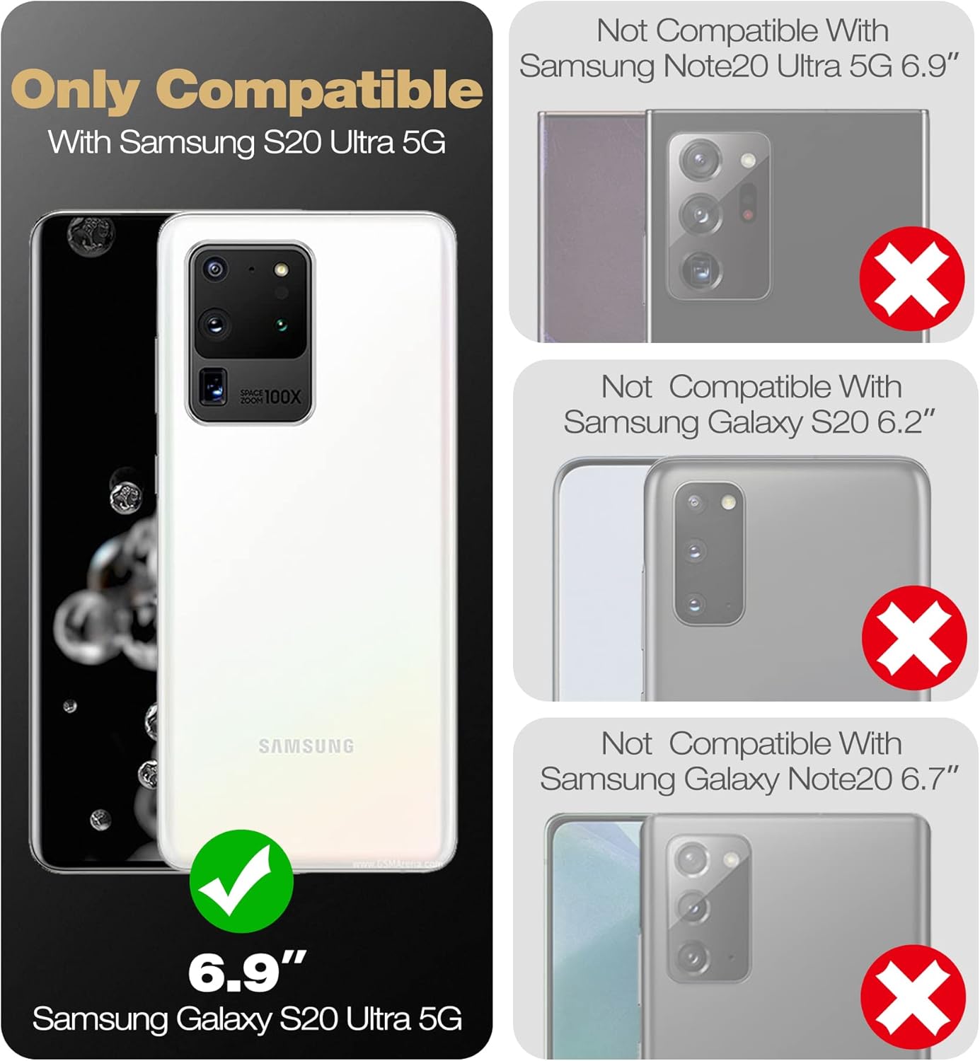 Only Compatible With Samsung S20 Ultra 5G
Not Compatible With Samsung Note20 Ultra 5G 6.9"
Not Compatible With Samsung Galaxy S20 6.2"
Not Compatible With Samsung Galaxy Note20 6.7"