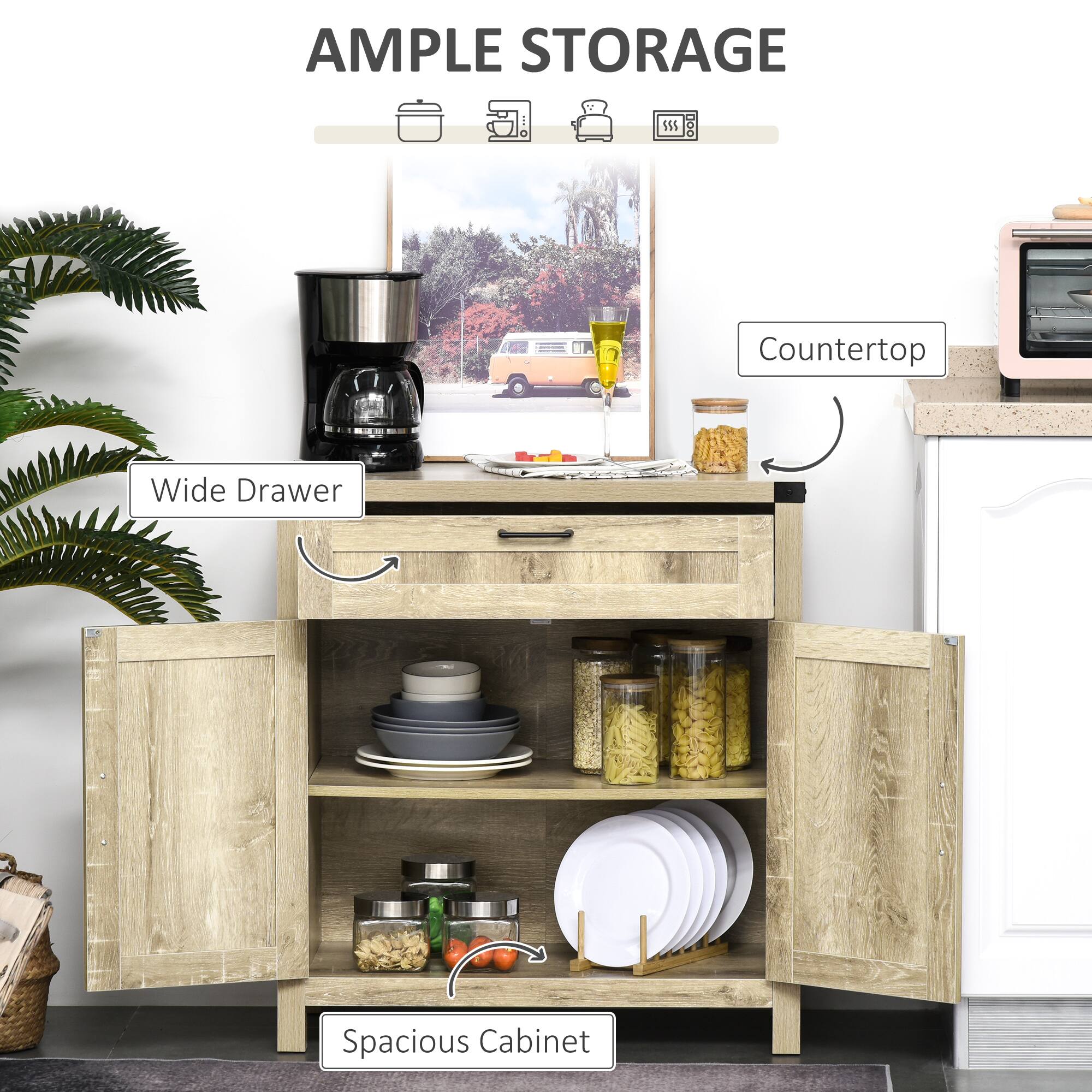 AMPLE STORAGE
Countertop
Wide Drawer
Spacious Cabinet